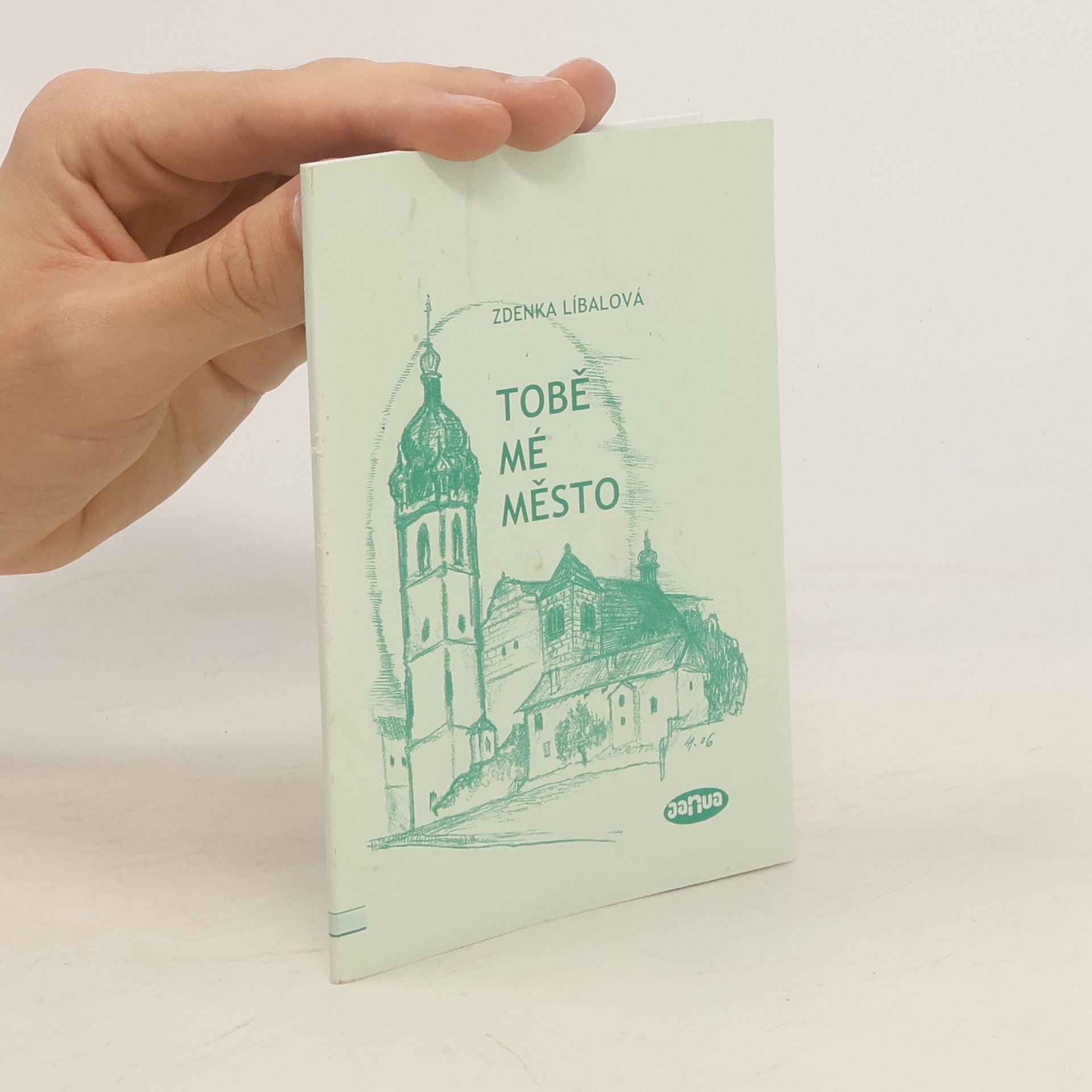Zdenka Líbalová Tobě mé město