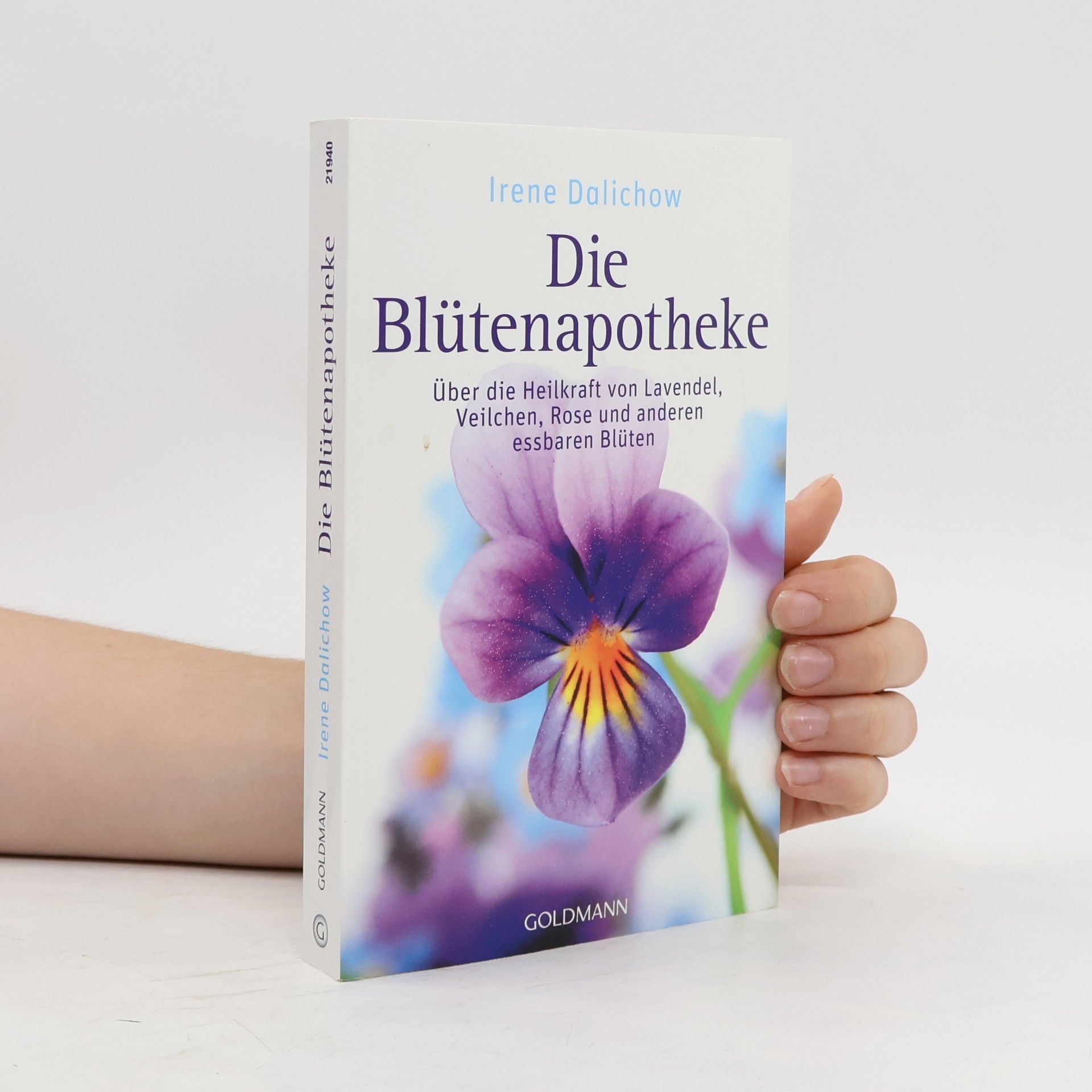 Irene Dalichow Die Blütenapotheke