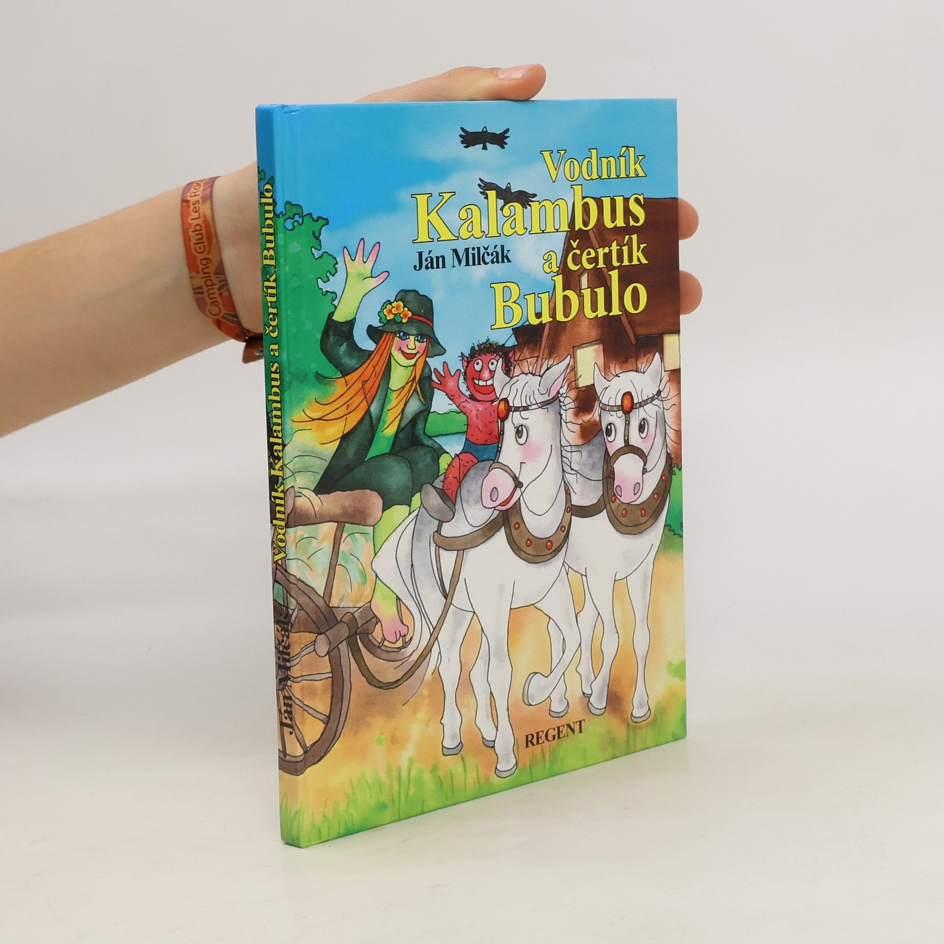 Ján Milčák Vodník Kalambus a čertík Bubulo