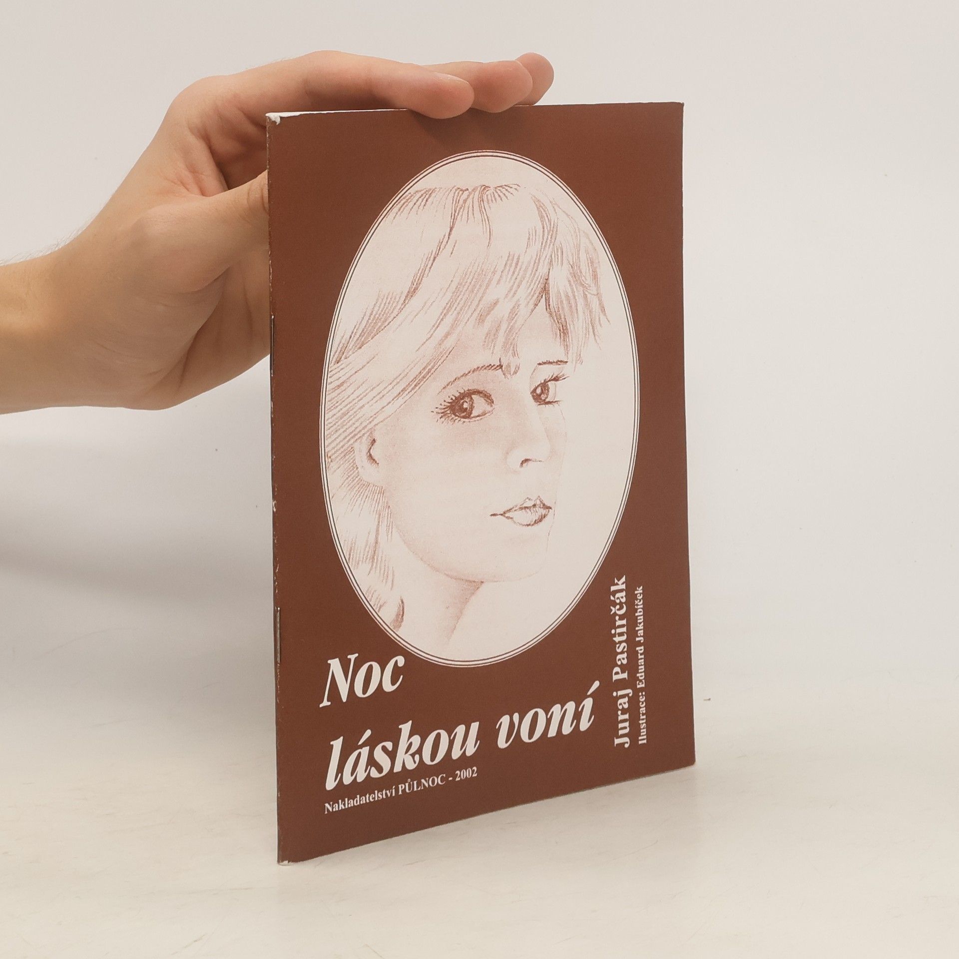 Juraj Pastirčák Noc láskou voní