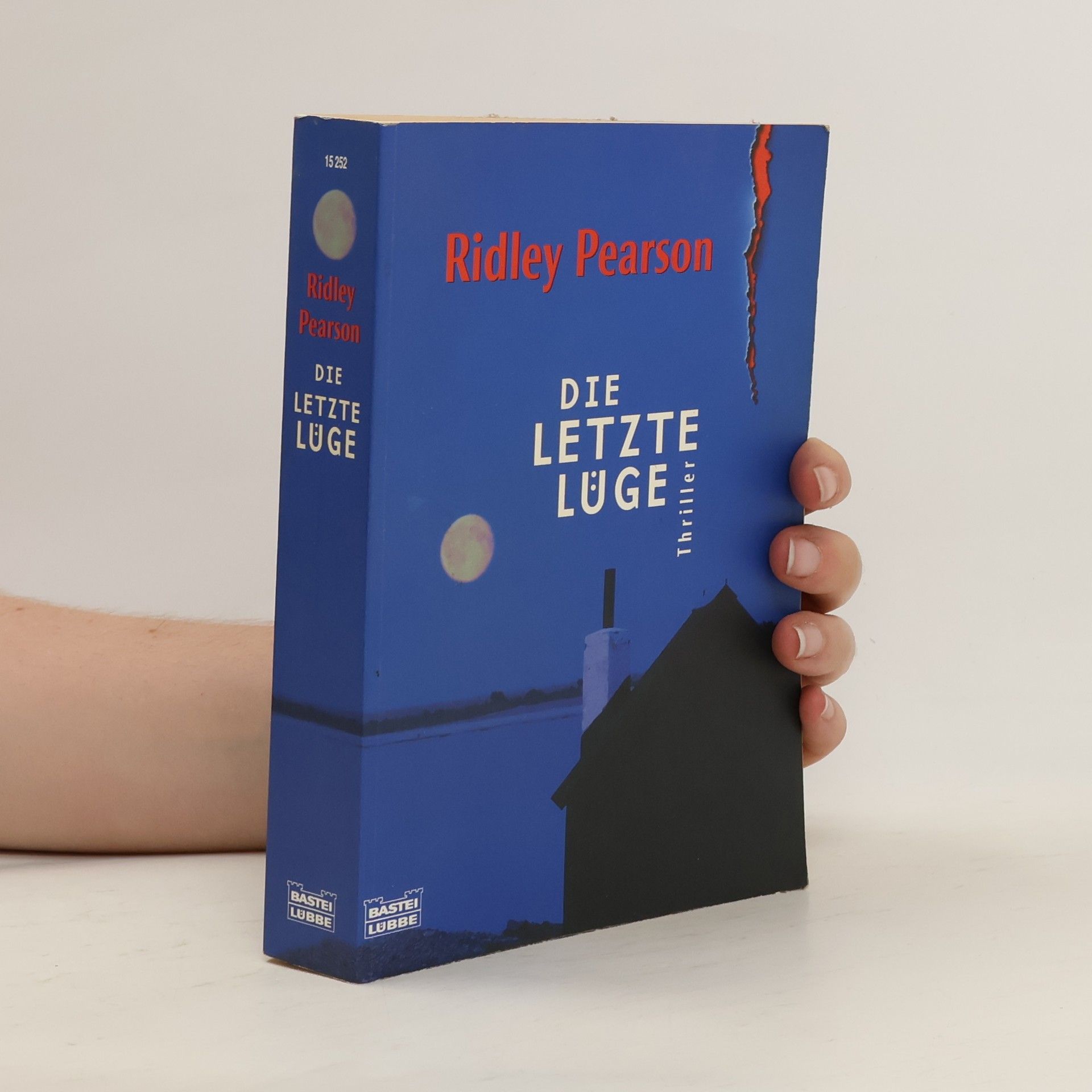 Ridley Pearson Die letzte Lüge