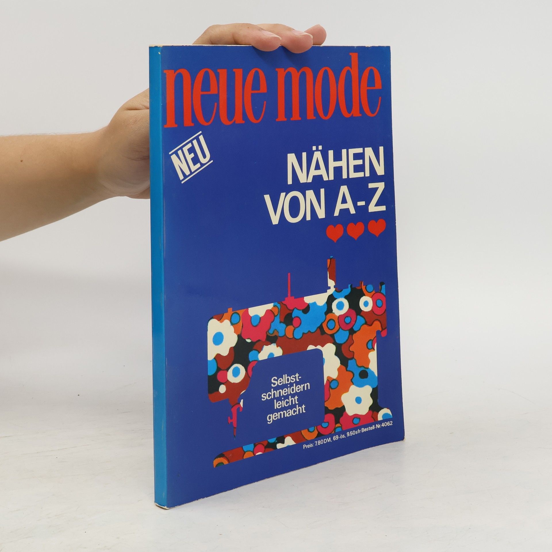 Autorenkollektiv Neue mode. Nähen von A-Z