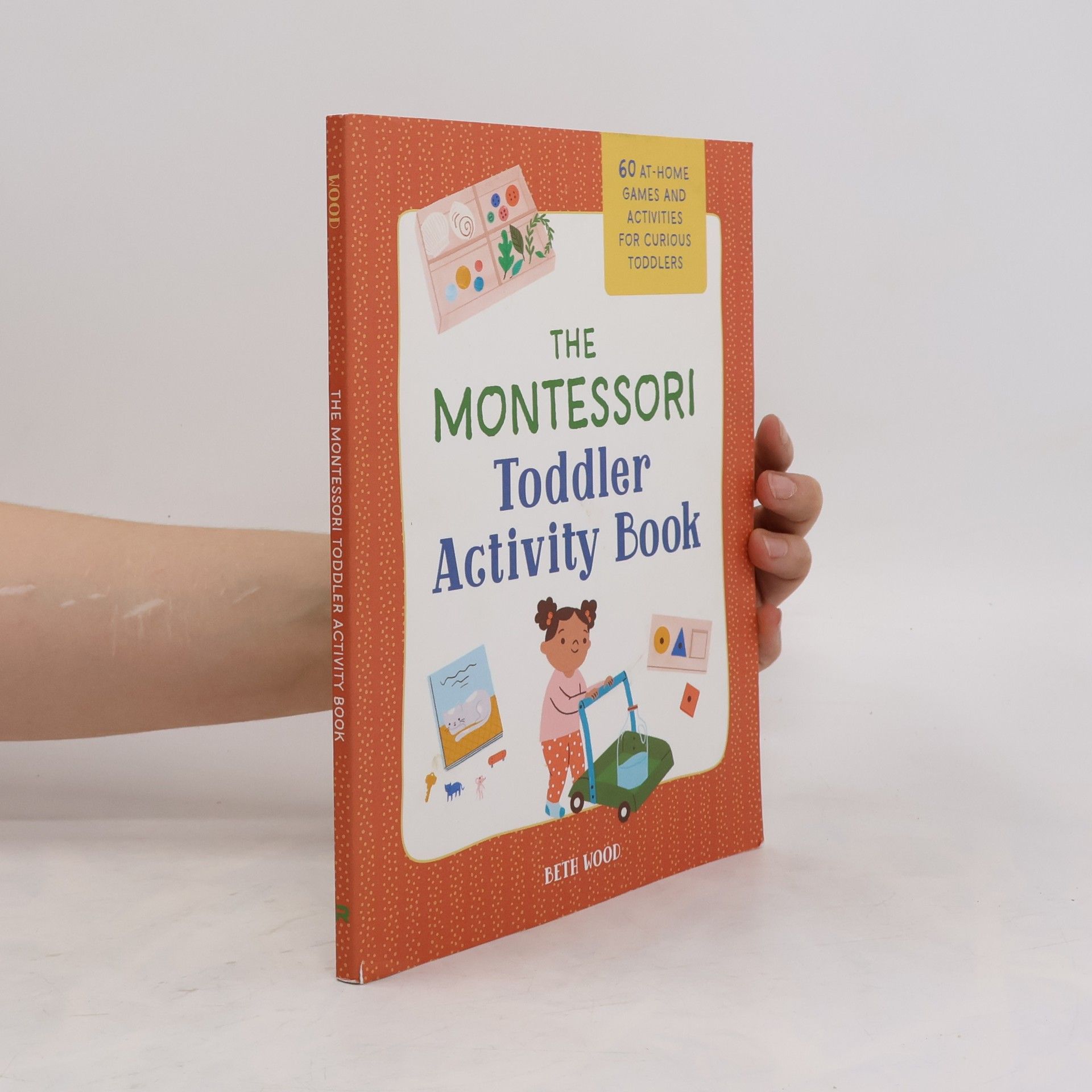 Beth Wood The Montessori Toddler Activity Book