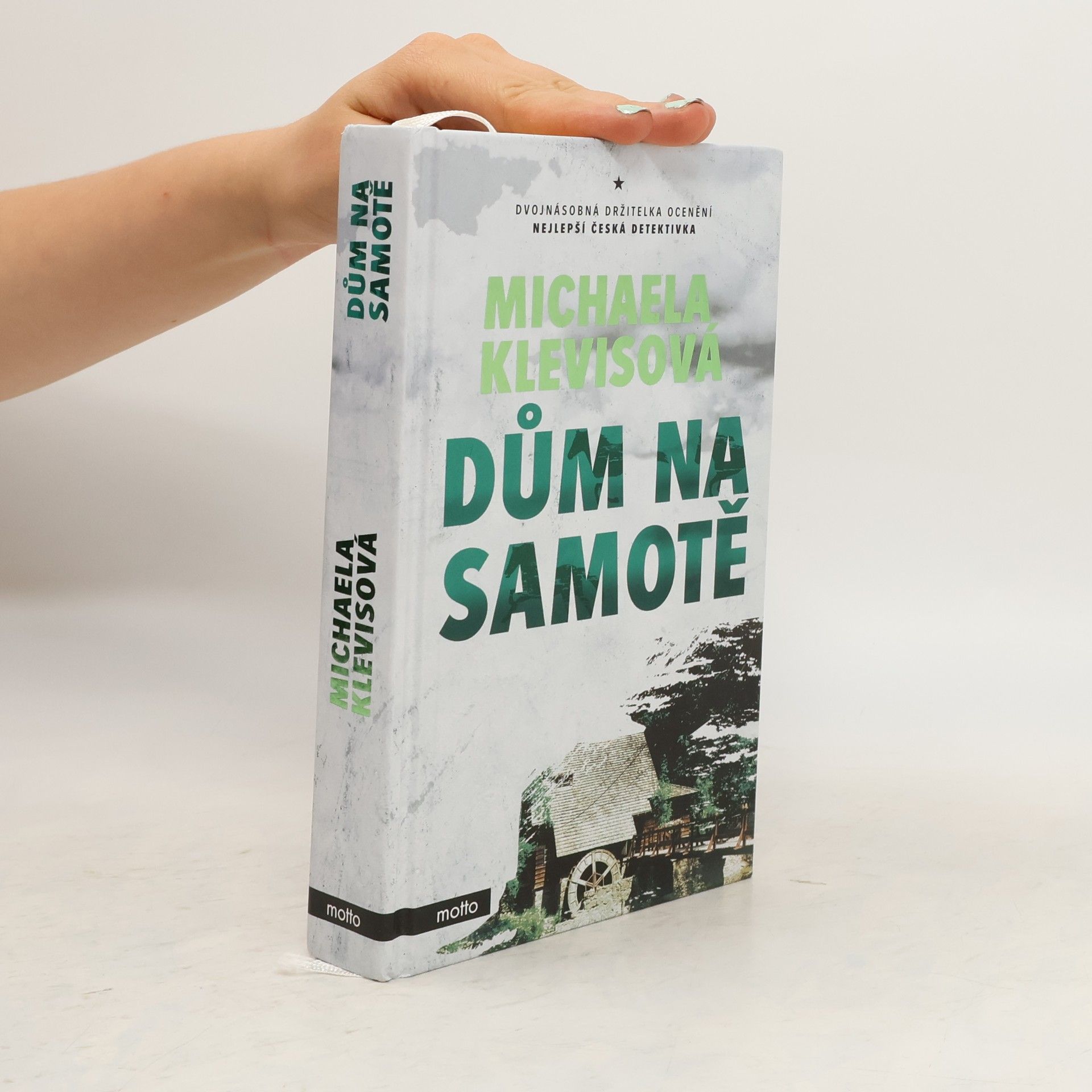 Michaela Klevisová Dům na samotě