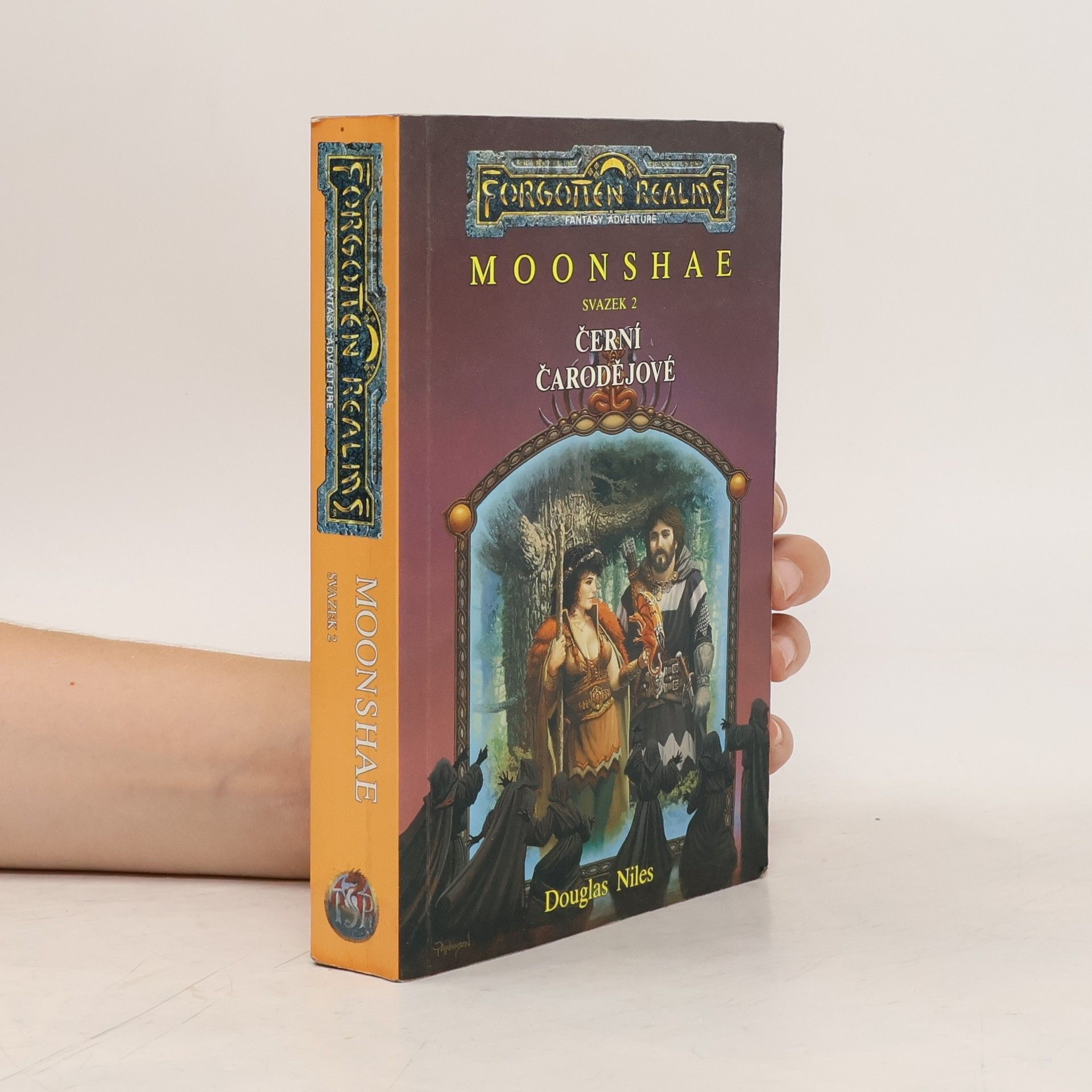 Dagmar Krafková Moonshae. Svazek 2. Černí čarodějové