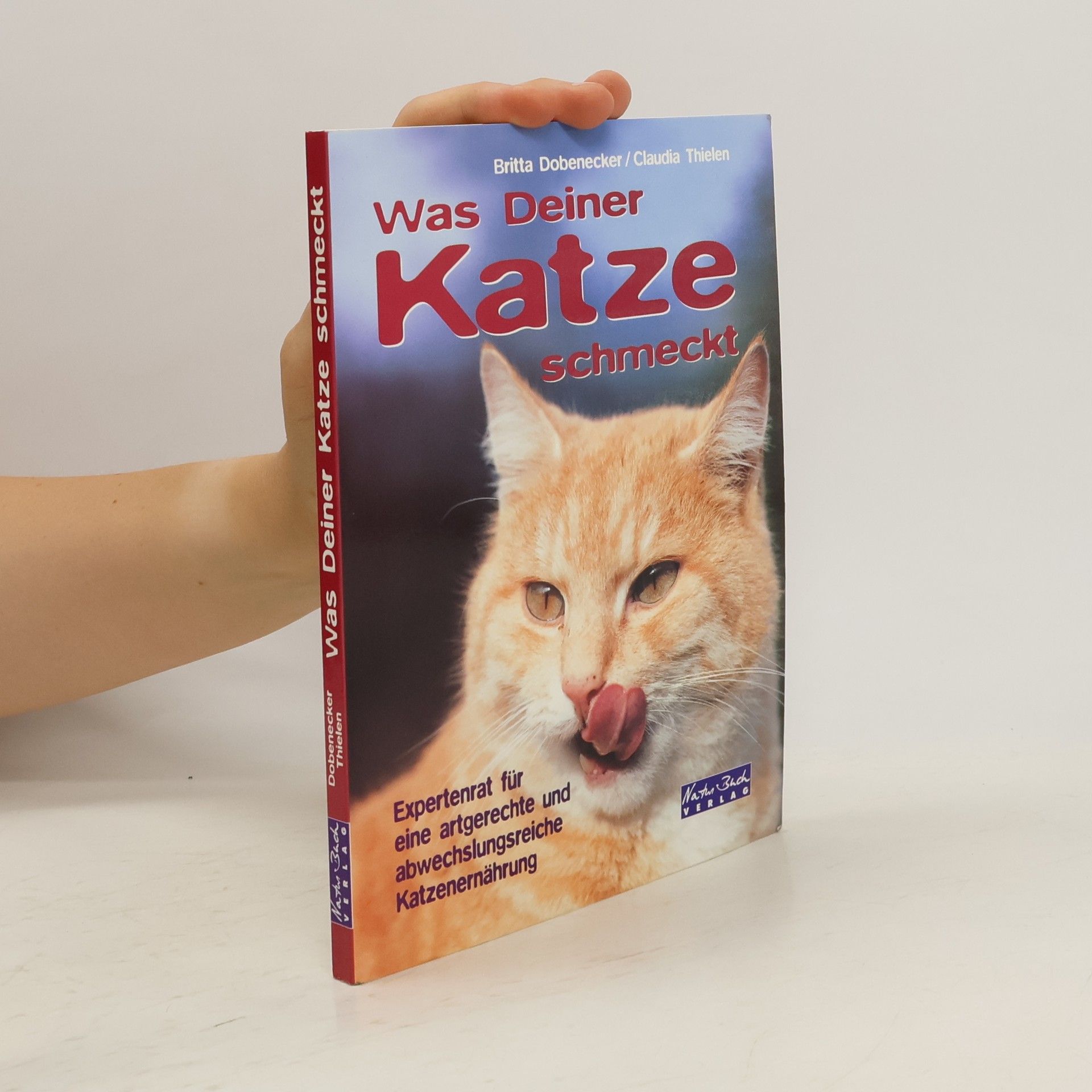 Britta Dobenecker Was Deiner Katze schmeckt