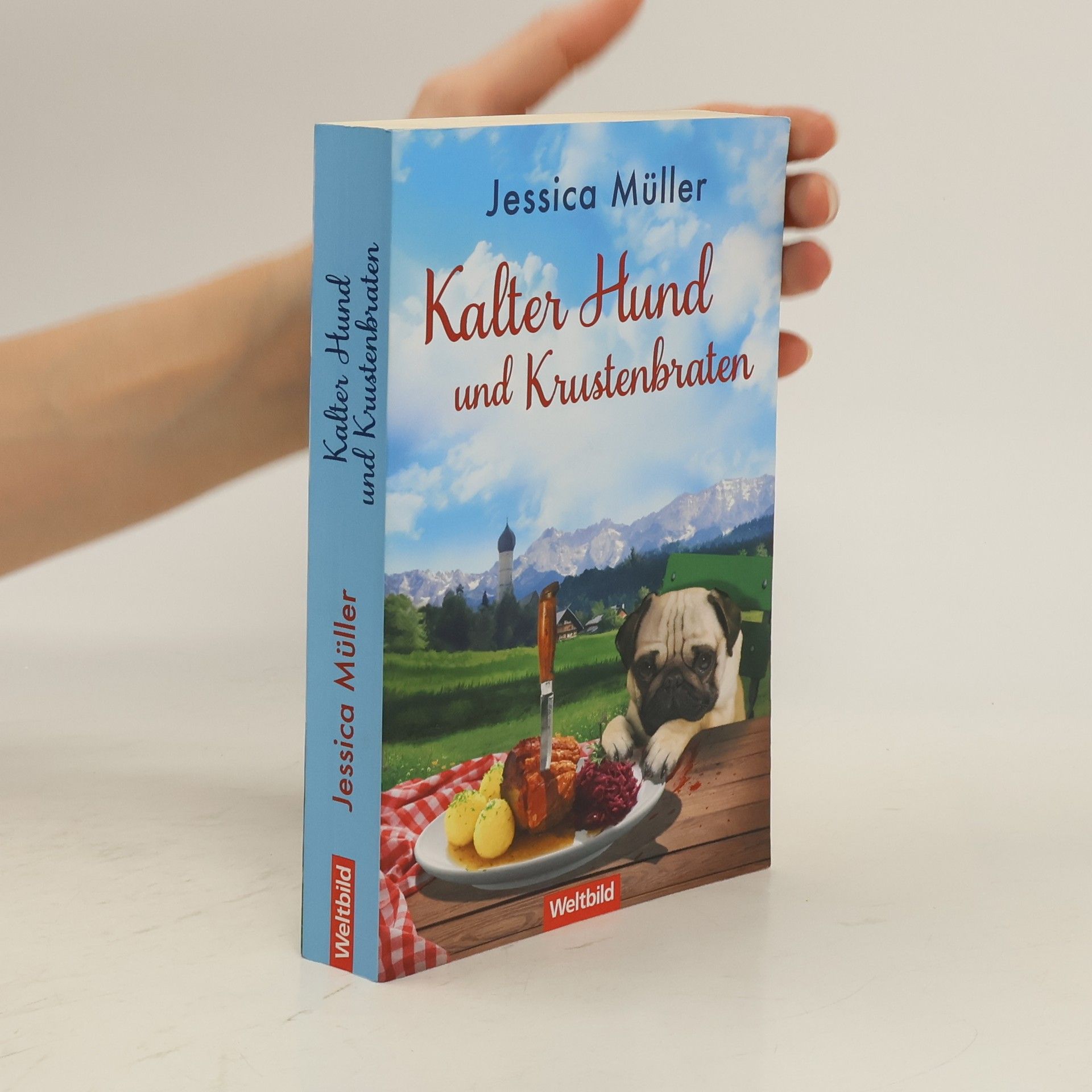 Jessica Müller Kalter Hund und Krustenbraten