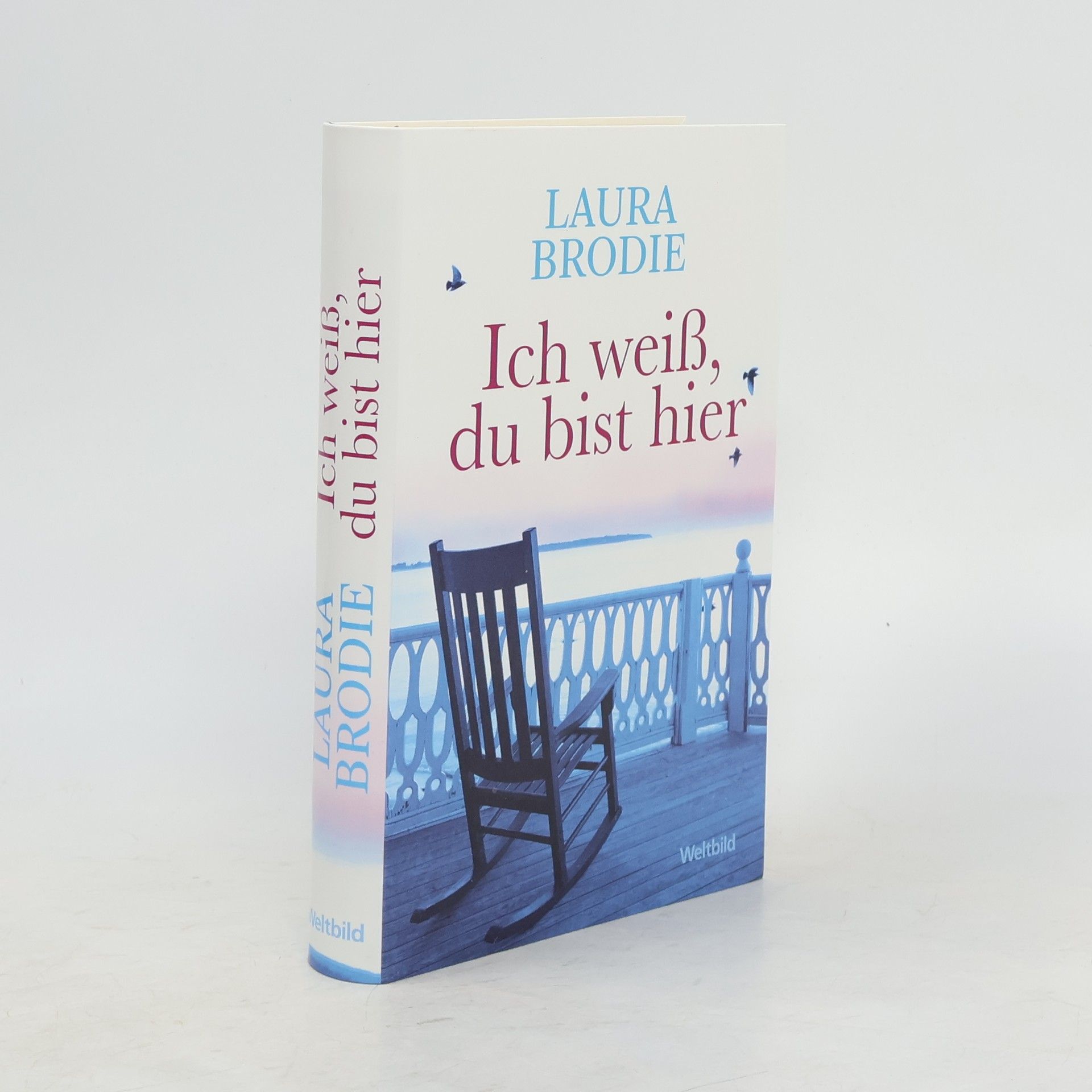 Laura Fairchild Brodie Ich weiß, du bist hier