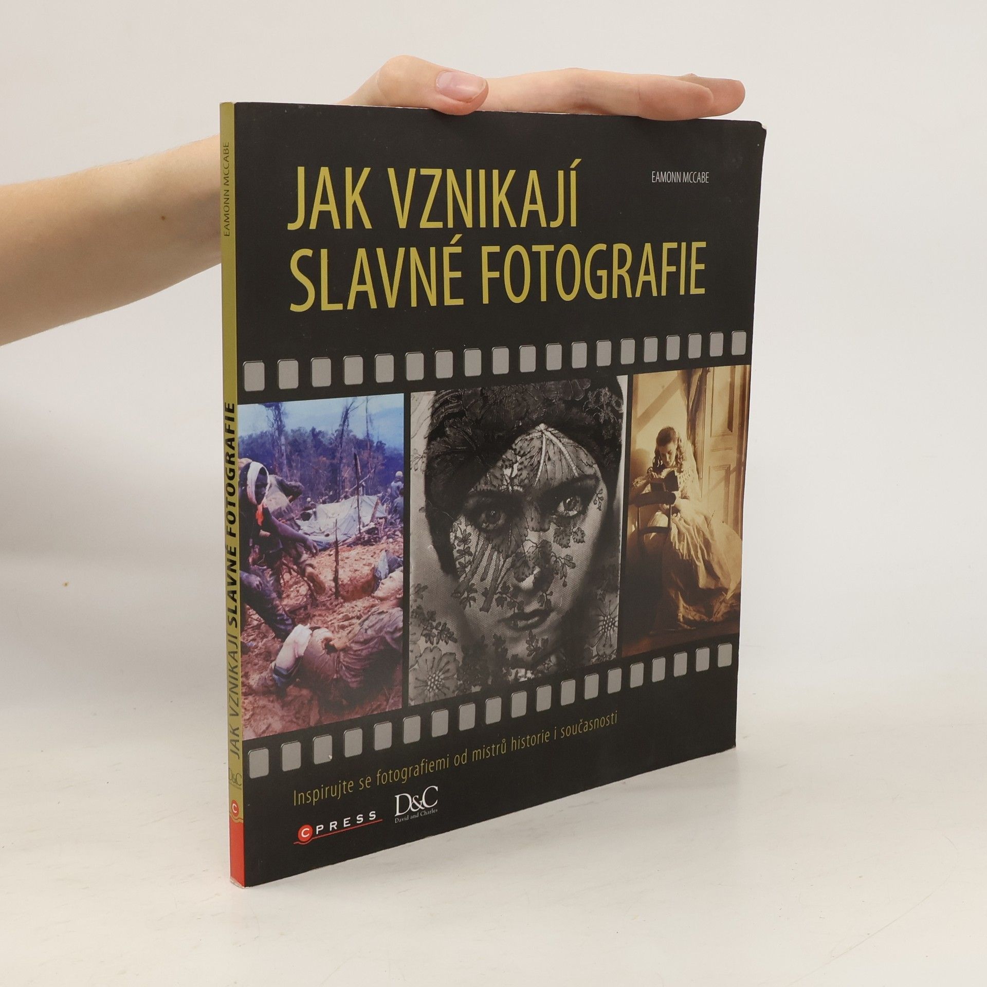 Eamonn McCabe Jak vznikají slavné fotografie