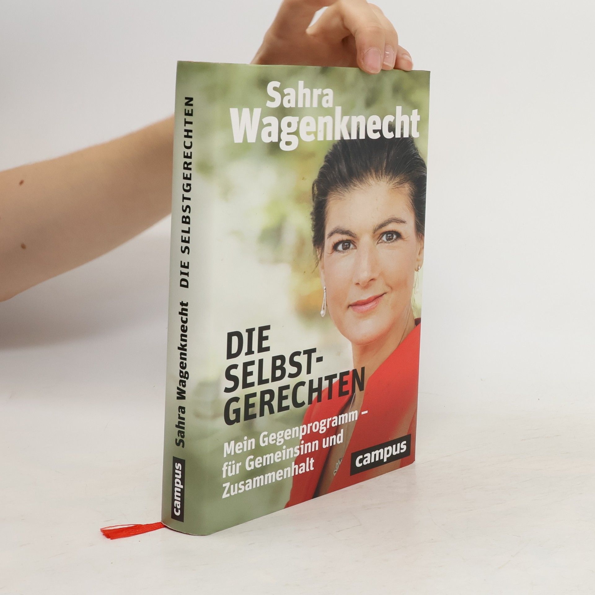 Sahra Wagenknecht Die Selbstgerechten