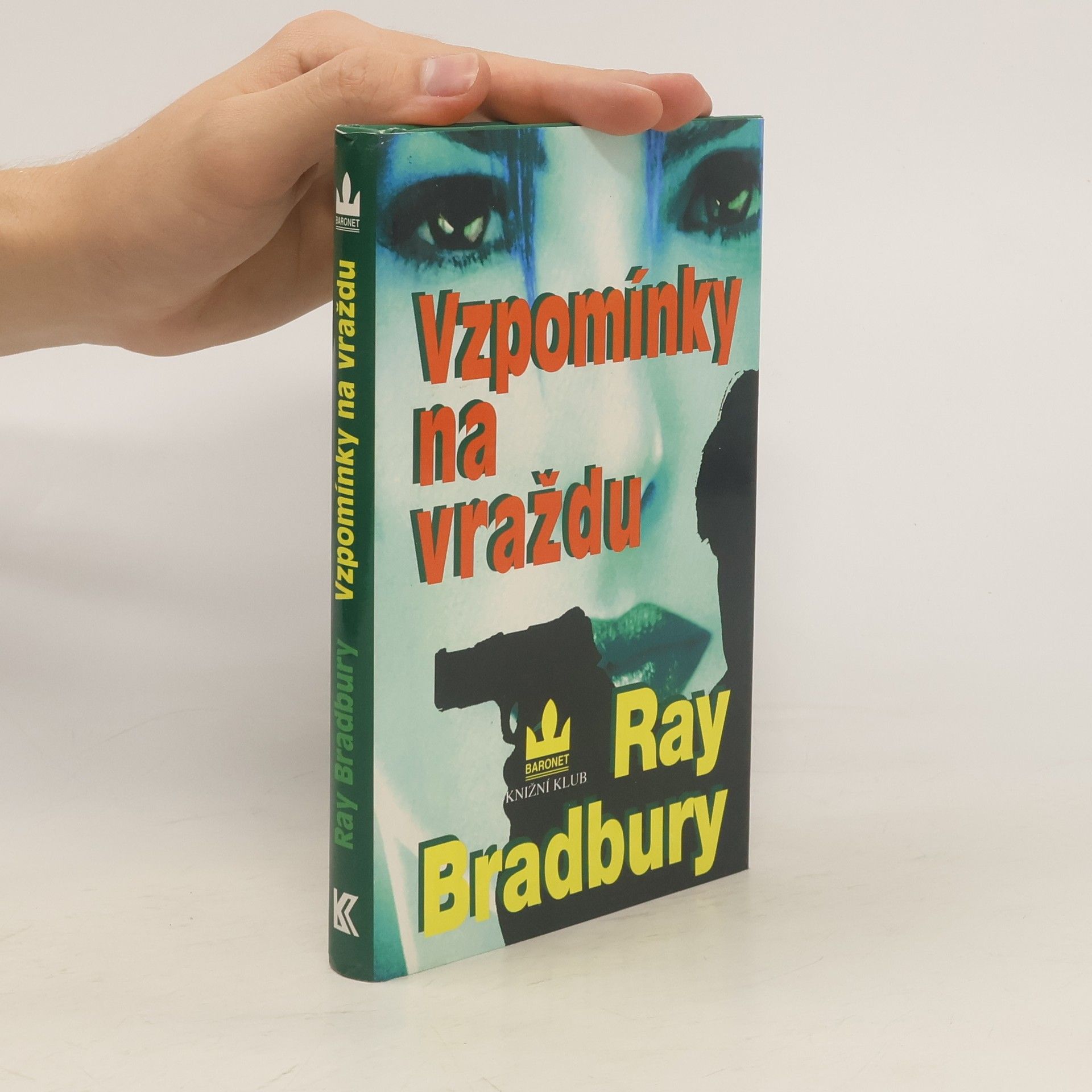Ray Bradbury Vzpomínky na vraždu