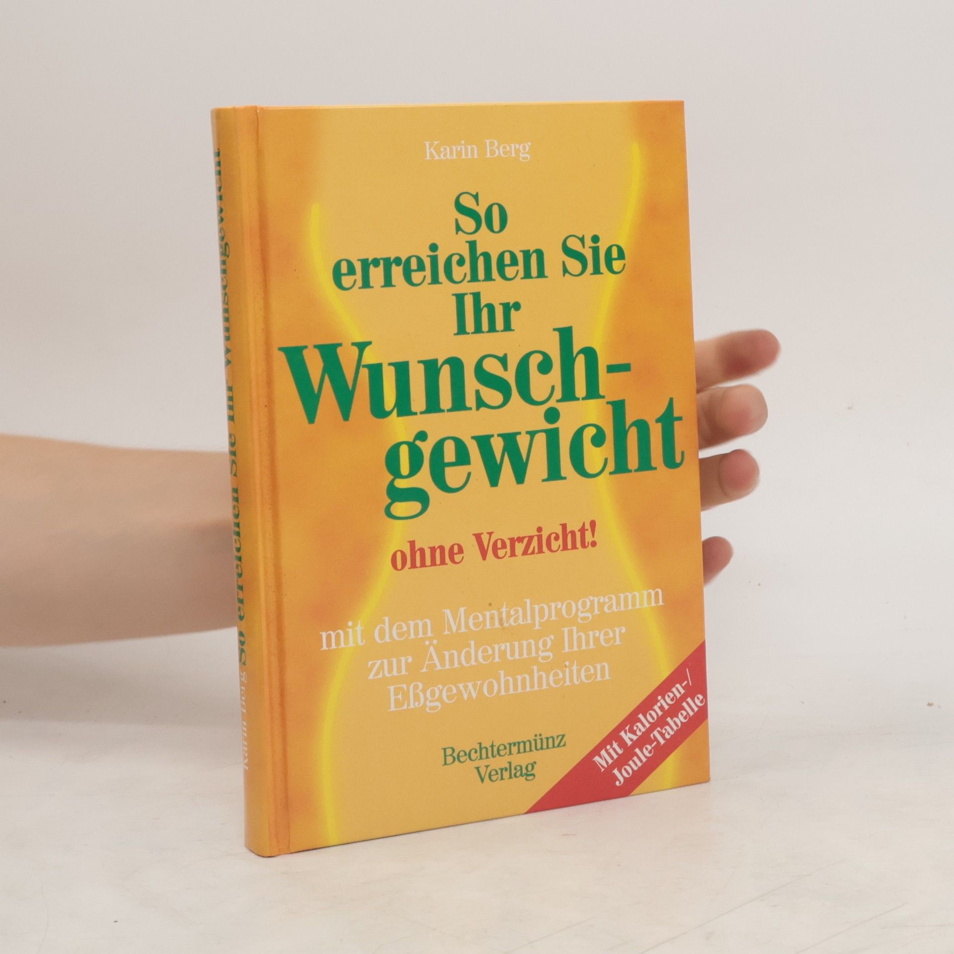 Karin Berg So erreichen Sie Ihr Wunschgewicht