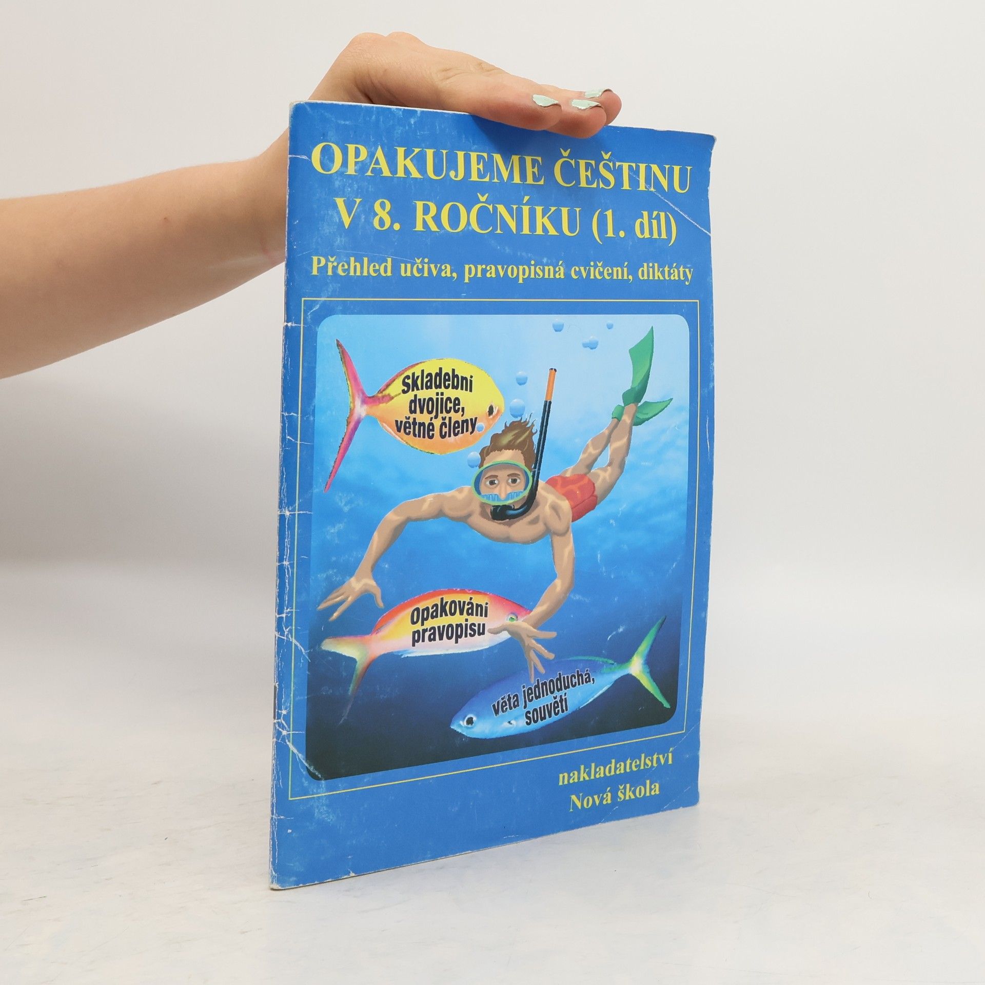 Autorenkollektiv Opakujeme češtinu v 8. ročníku 1. díl