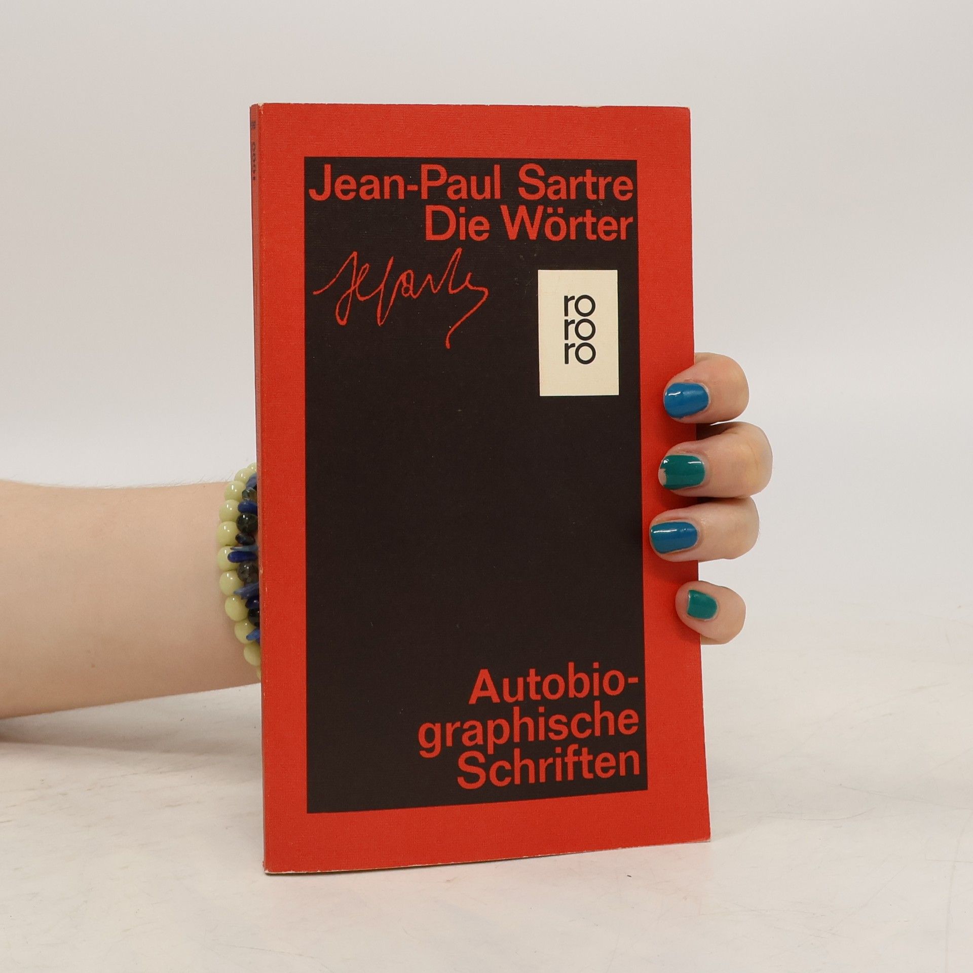 Jean Paul Sarte Die Wörter. ( Autobiographische Schriften, 1).