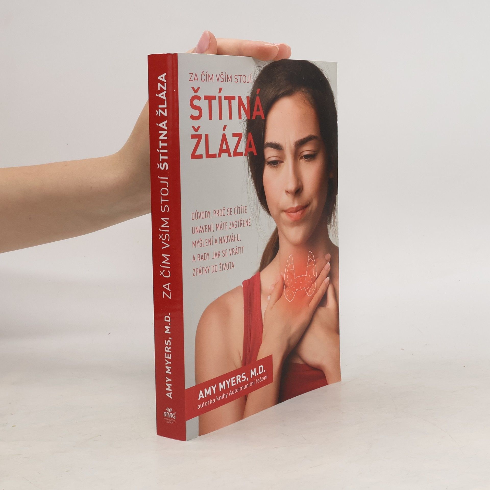 Amy Myers Za čím vším stojí štítná žláza