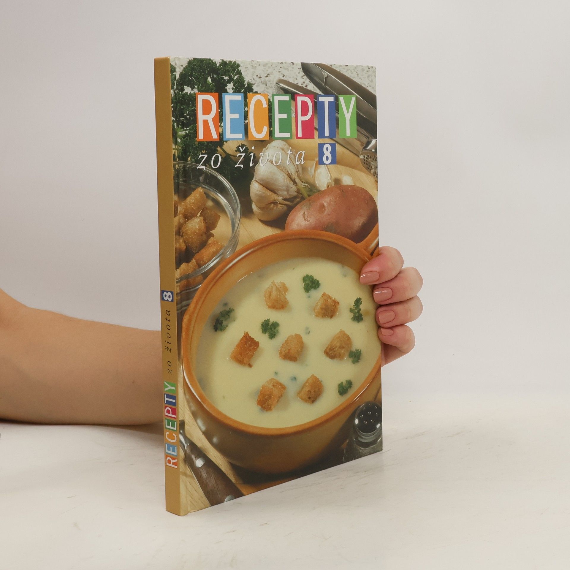 Soňa Hodulová Recepty zo života 8