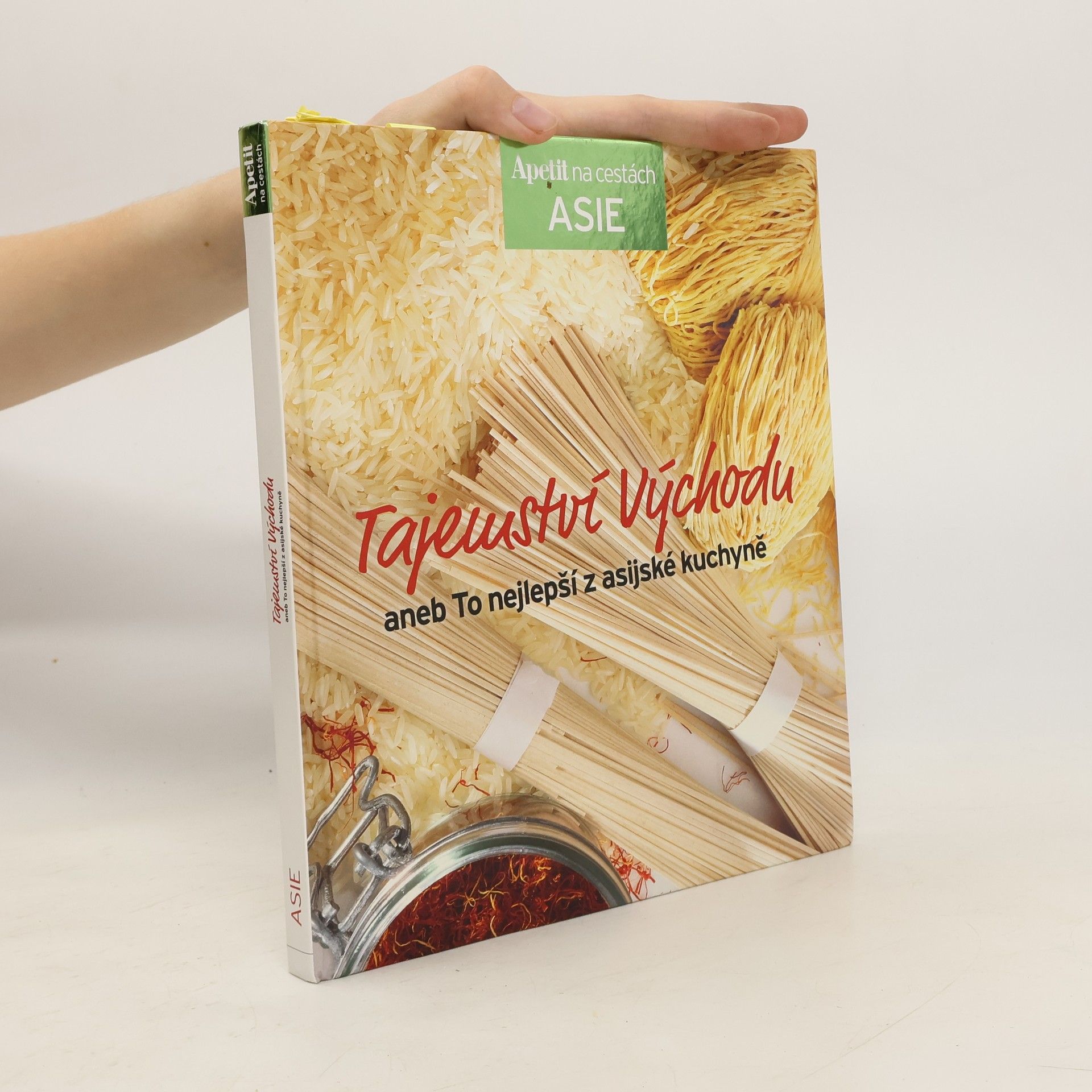kolektiv Tajemství východu, aneb, To nejlepší z asijské kuchyně