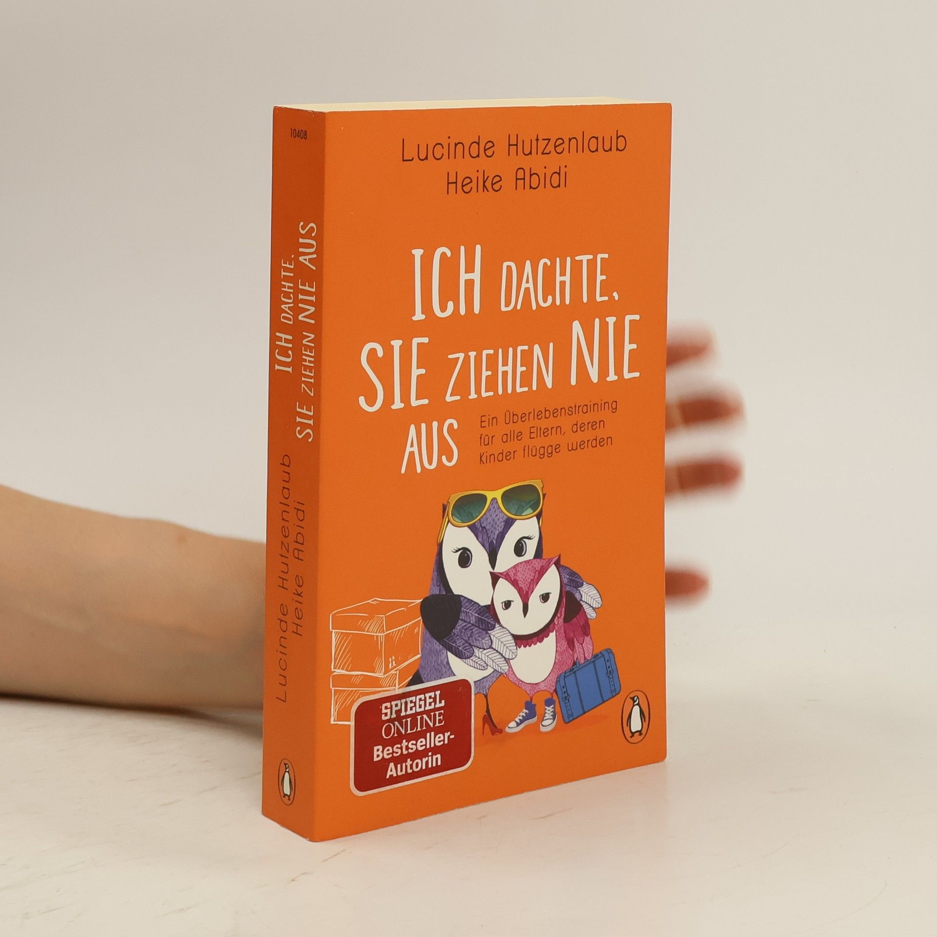 Lucinde Hutzenlaub Ich dachte, sie ziehen nie aus