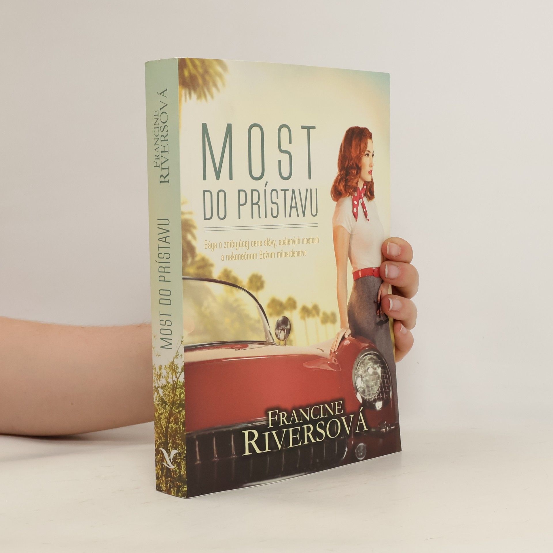 Francine Rivers Most do prístavu