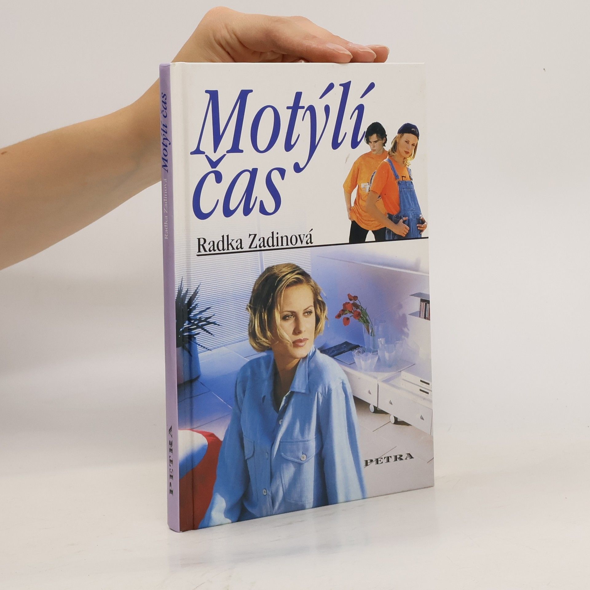 Radka Zadinová Motýlí čas