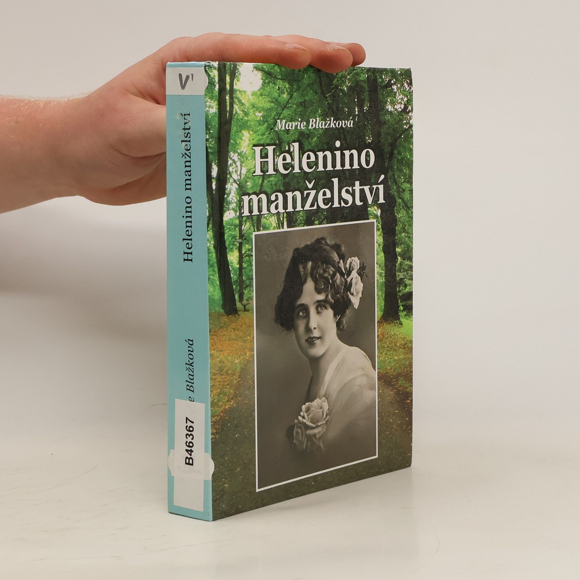 Marie Blažková Helenino manželství