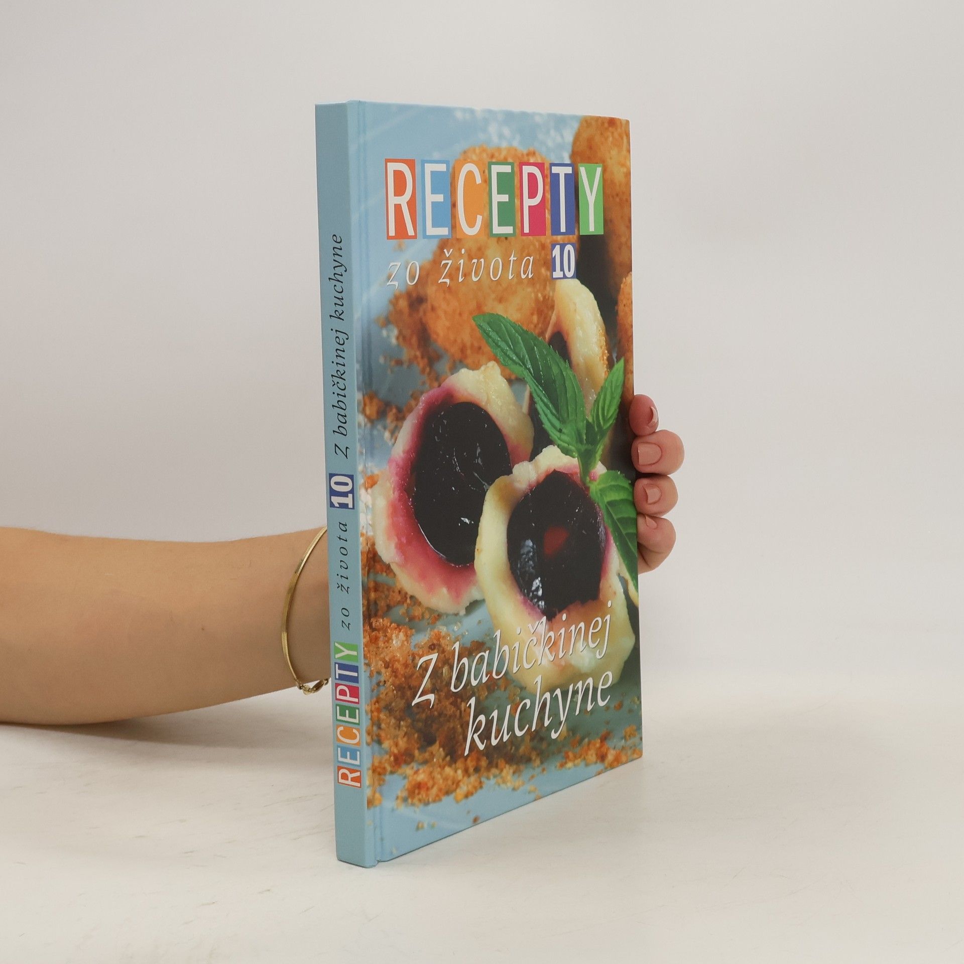 Jana Stárková Recepty zo života 10