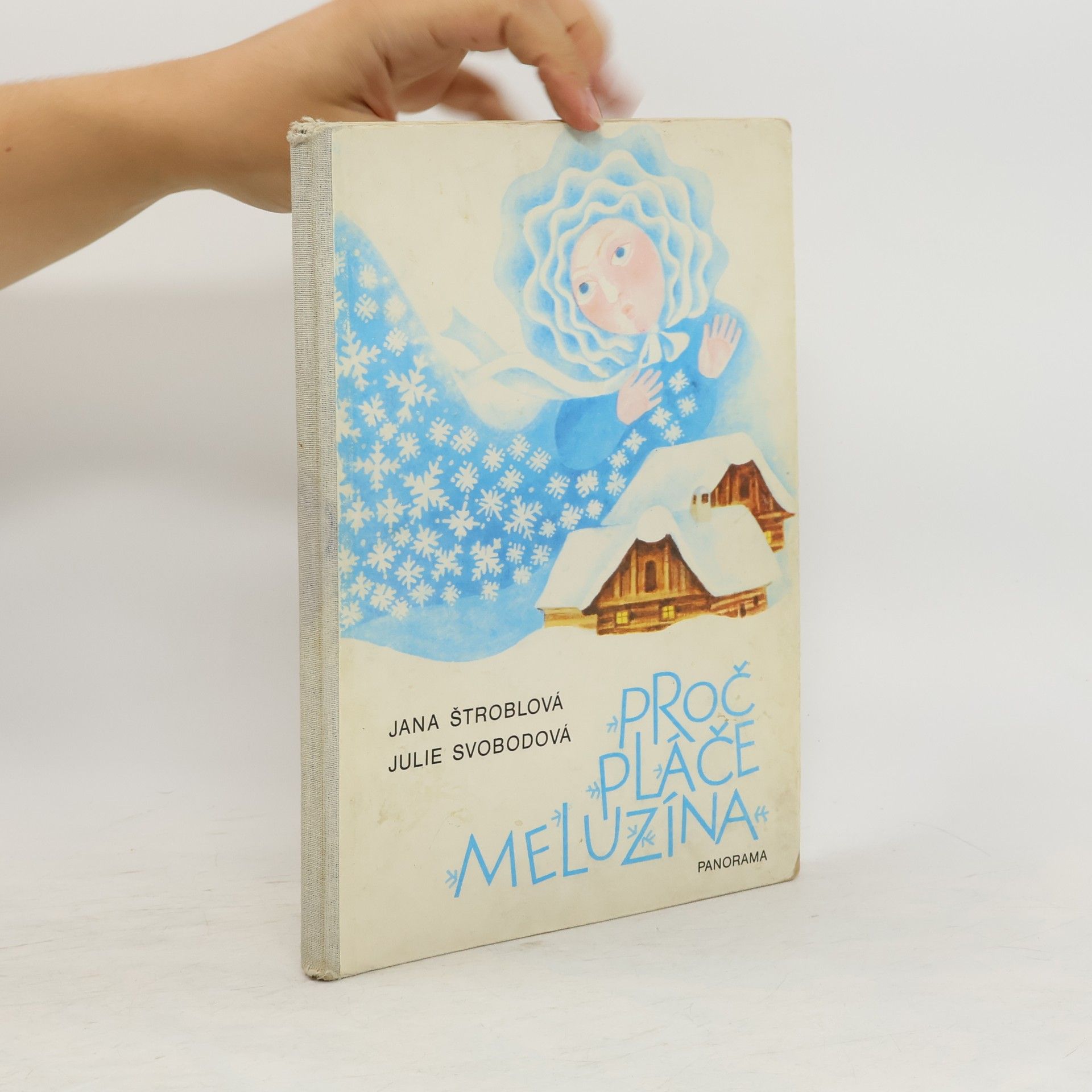 Jana Štroblová Proč pláče meluzína