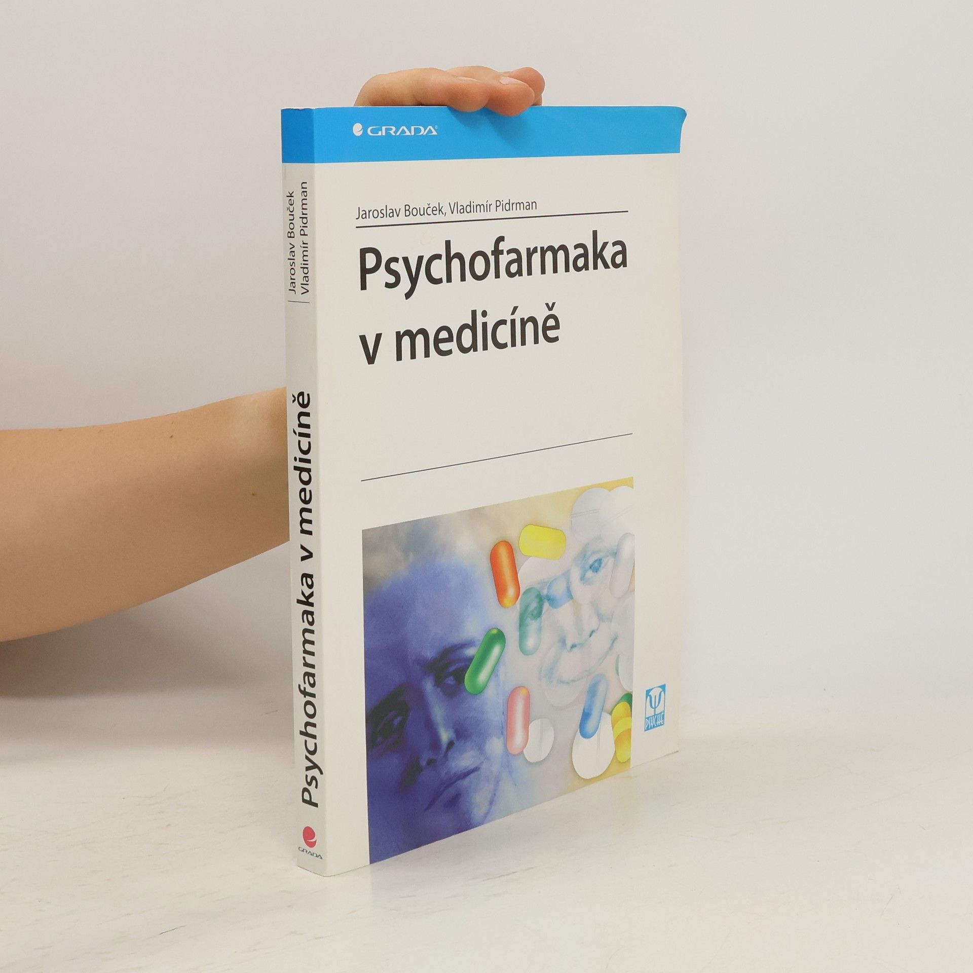 Jaroslav Bouček Psychofarmaka v medicíně
