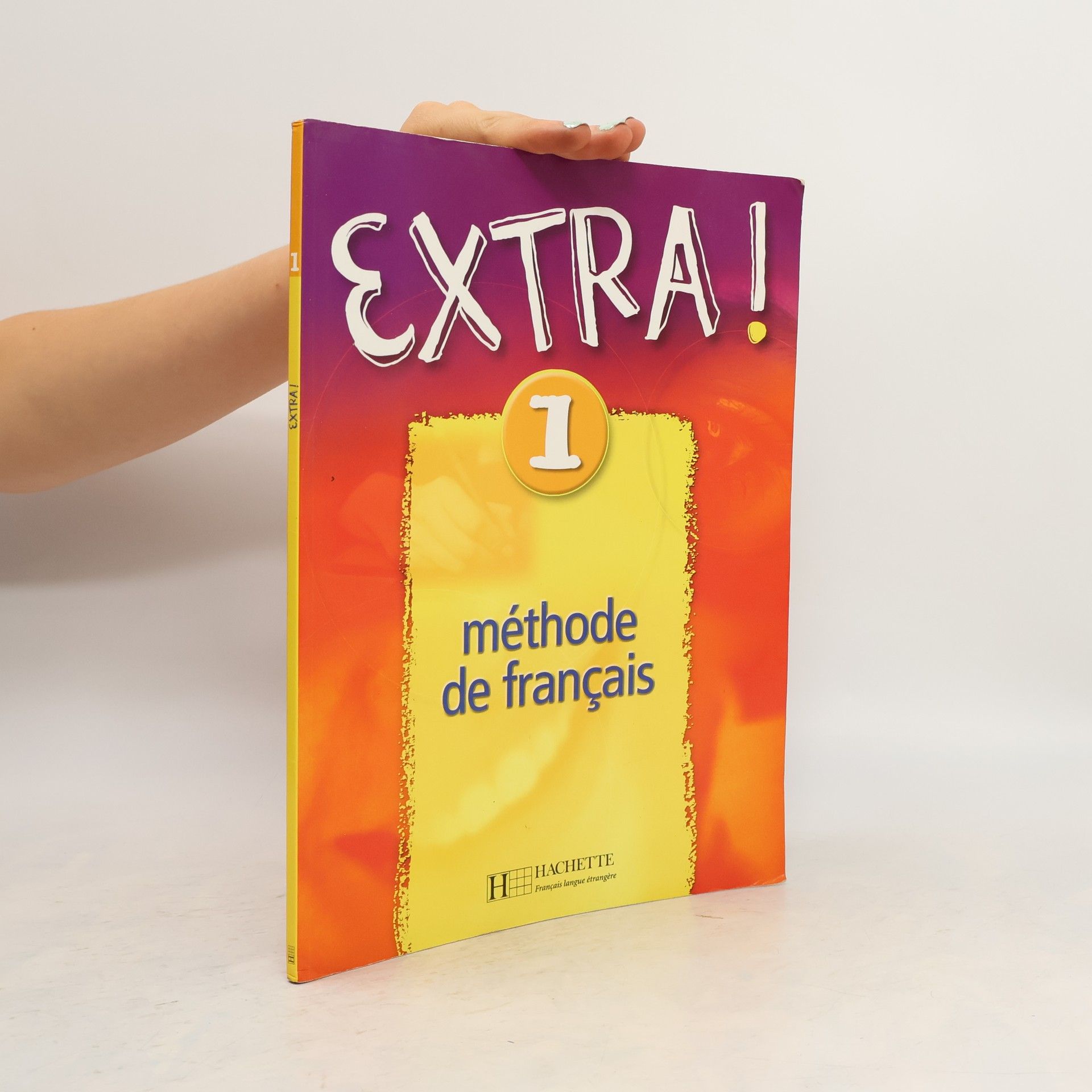 Fabienne Gallon Extra! 1. Méthode de français