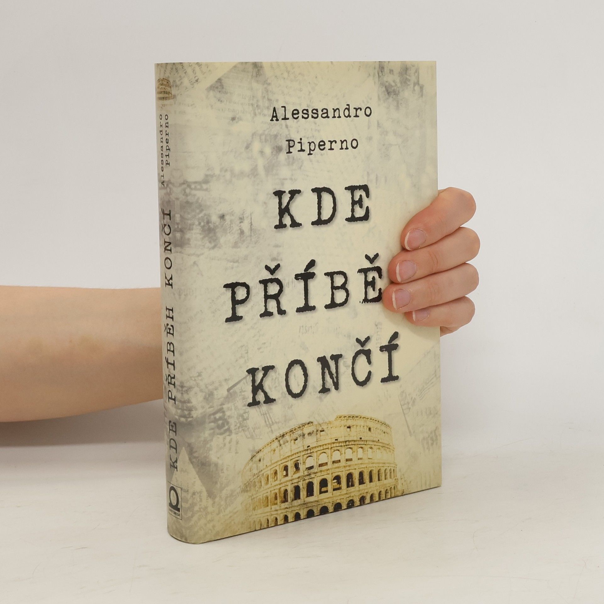 Alessandro Piperno Kde příběh končí