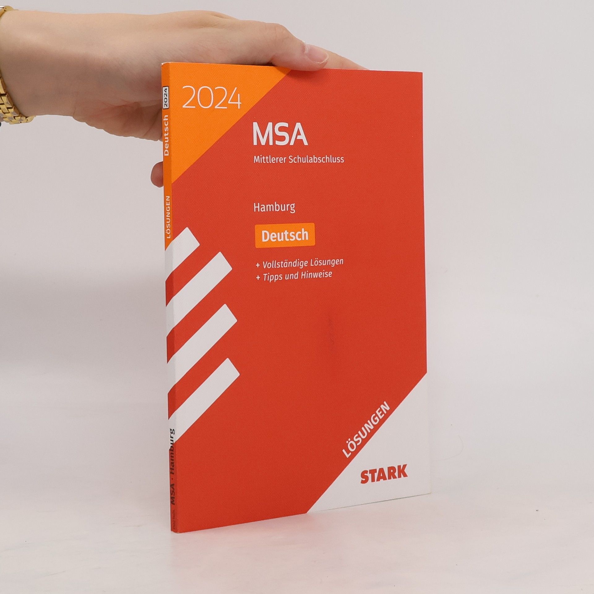 Autorenkollektiv STARK Lösungen zu Original-Prüfungen und Training MSA 2024 - Deutsch - Hamburg
