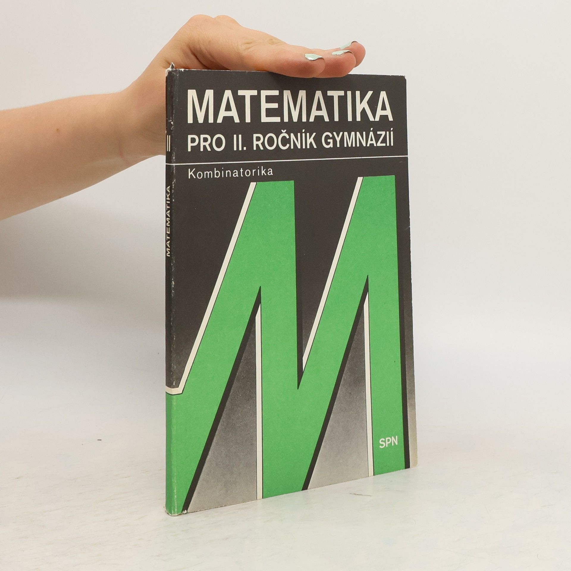 Oldřich Odvárko Matematika pro II. ročník gymnázií. Funkce II