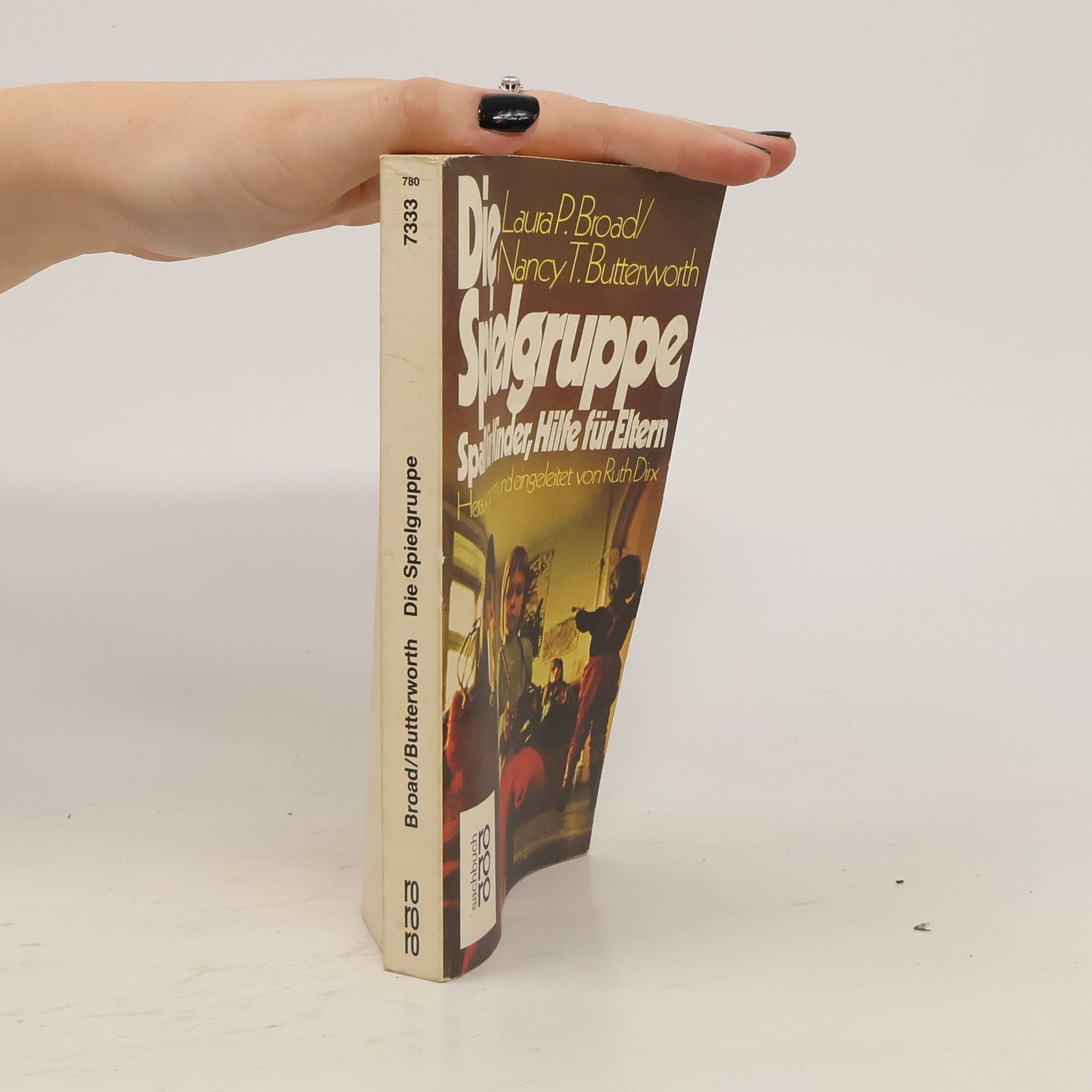 Laura P. Broad Die Spielgruppe