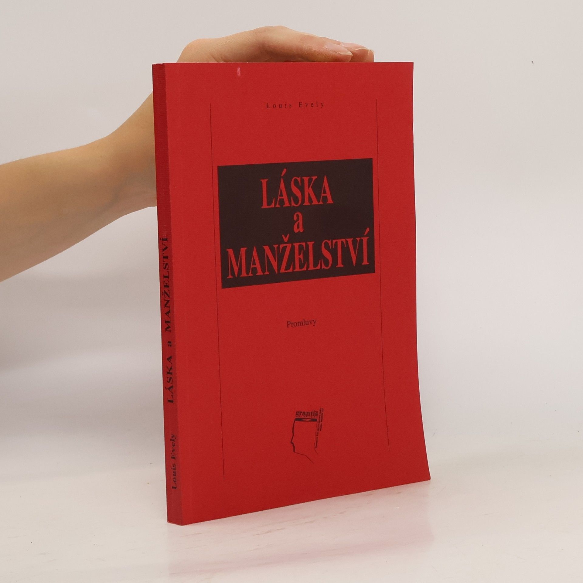 Louis Évely Láska a manželství