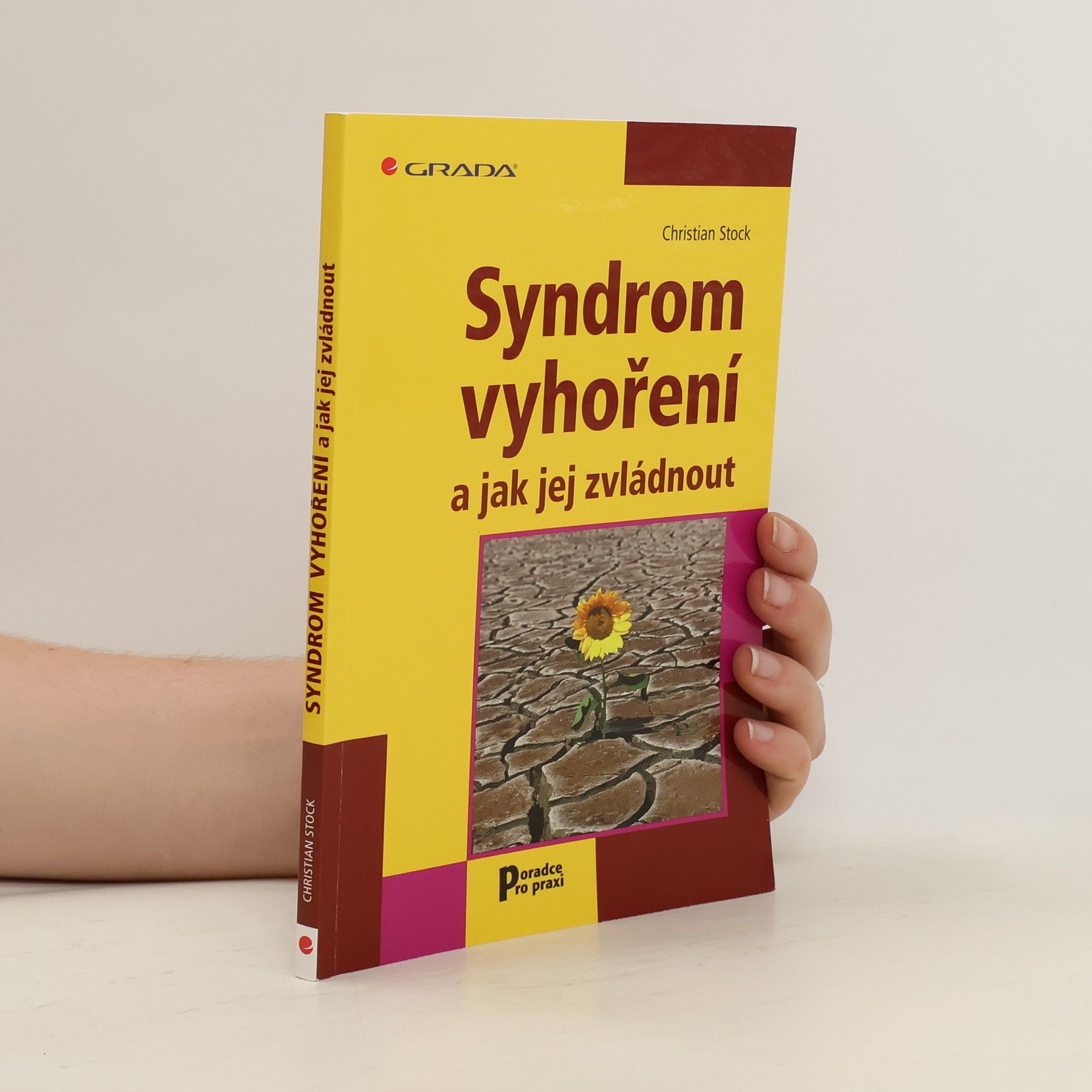 Christian Stock Syndrom vyhoření a jak jej zvládnout
