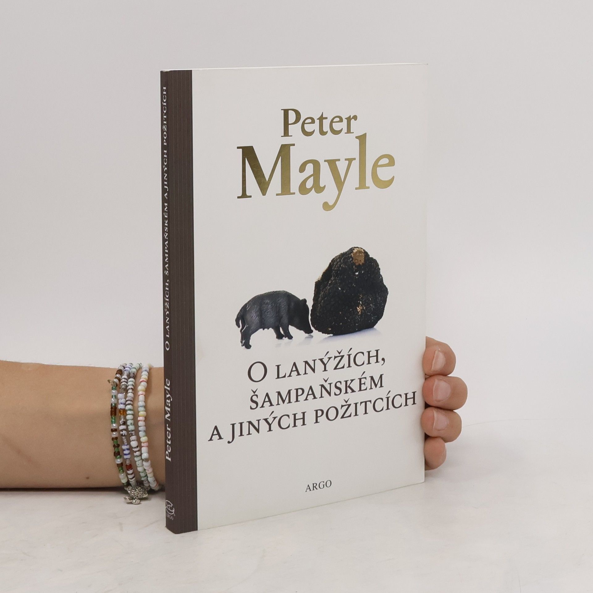 Peter Mayle O lanýžích, šampaňském a jiných požitcích
