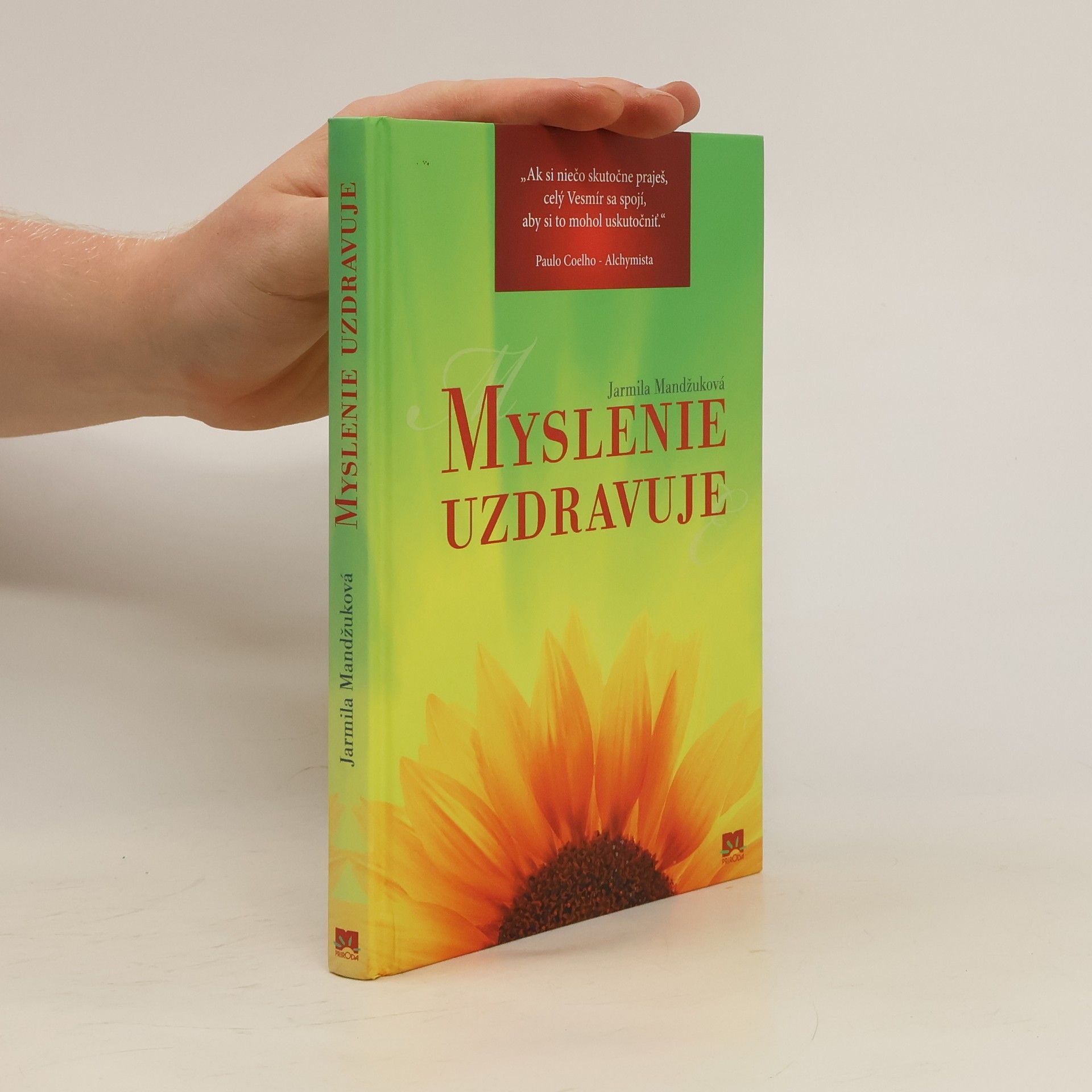 Mandžuková Jarmila Myslenie uzdravuje