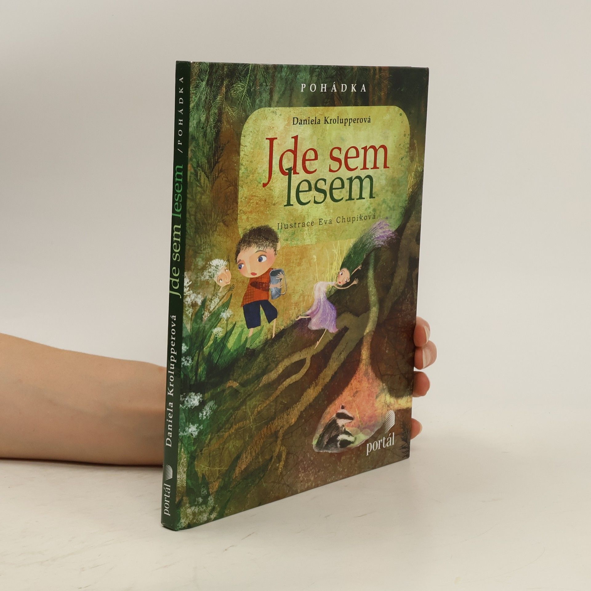Daniela Krolupperová Jde sem lesem