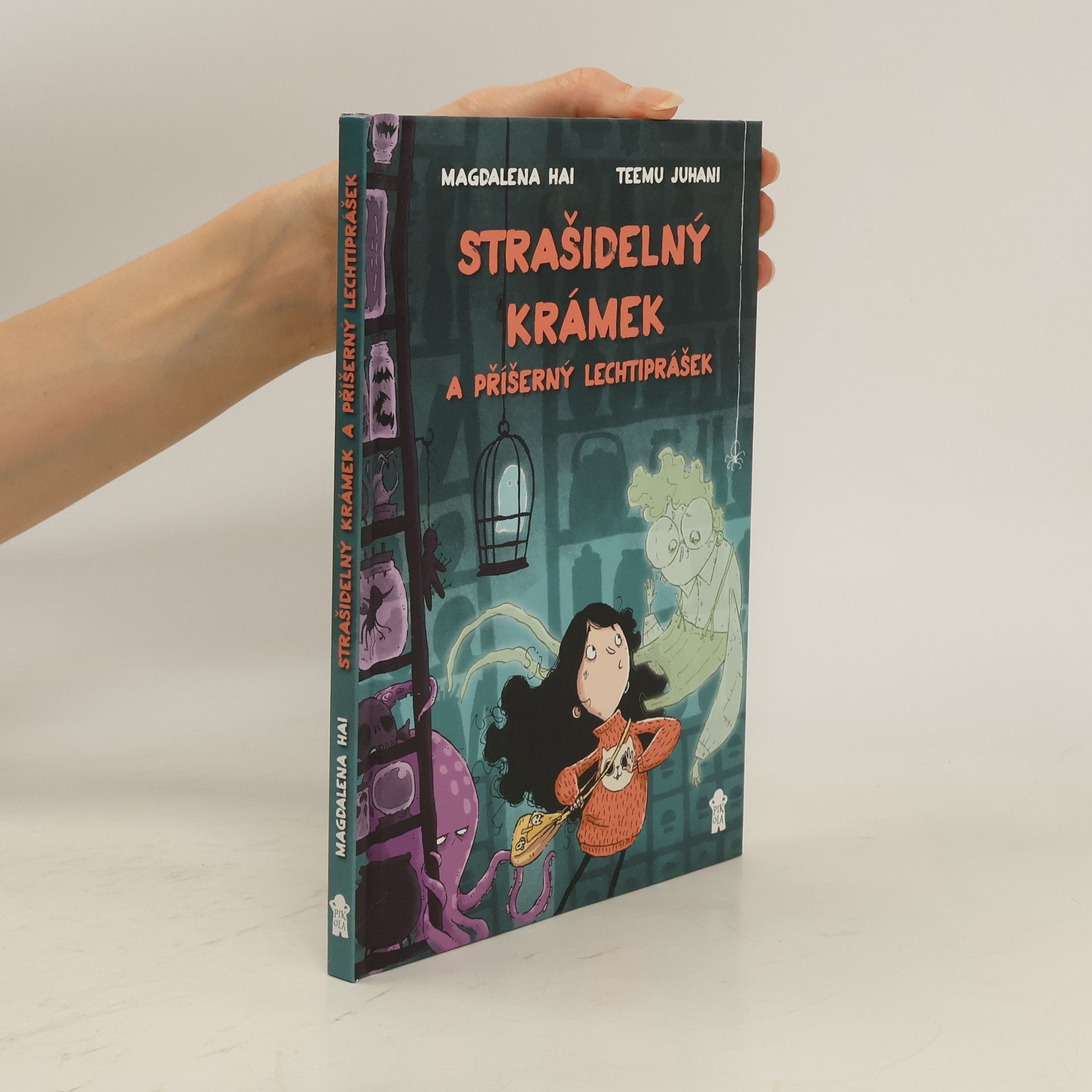 Magdalena Hai Strašidelný krámek a příšerný lechtiprášek