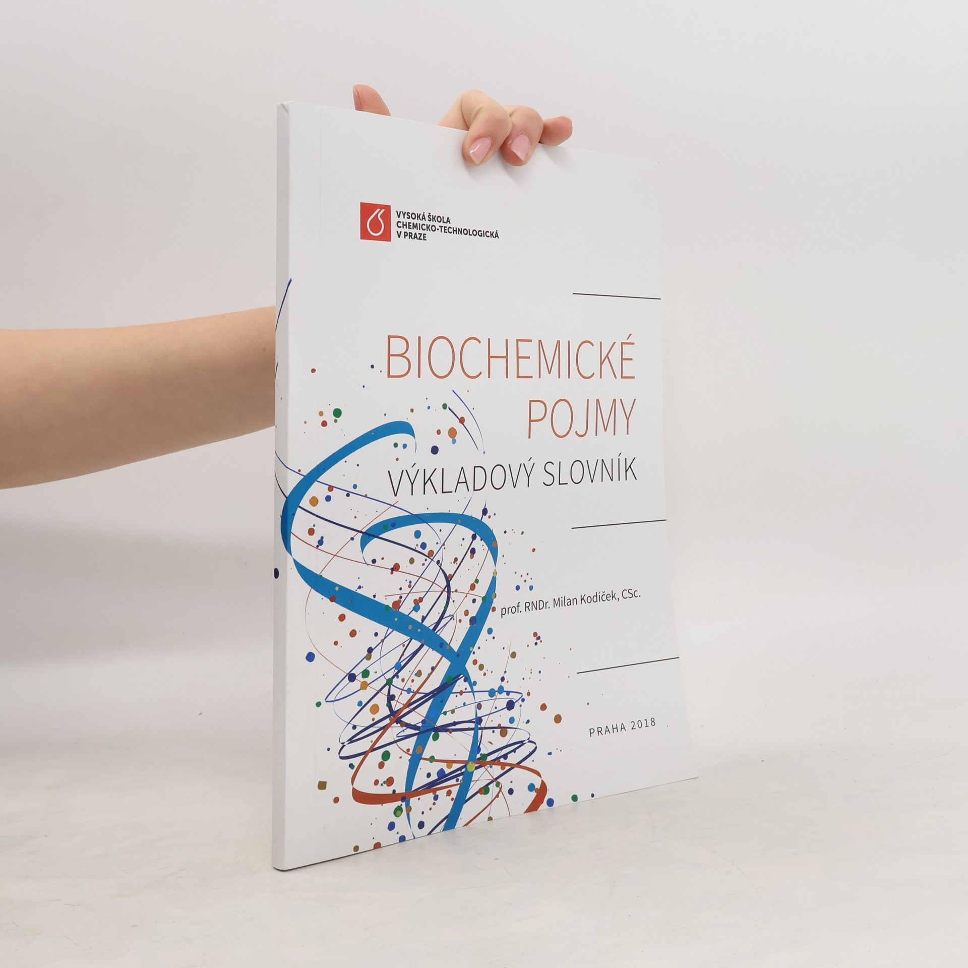 Milan Kodíček Biochemické pojmy - výkladový slovník