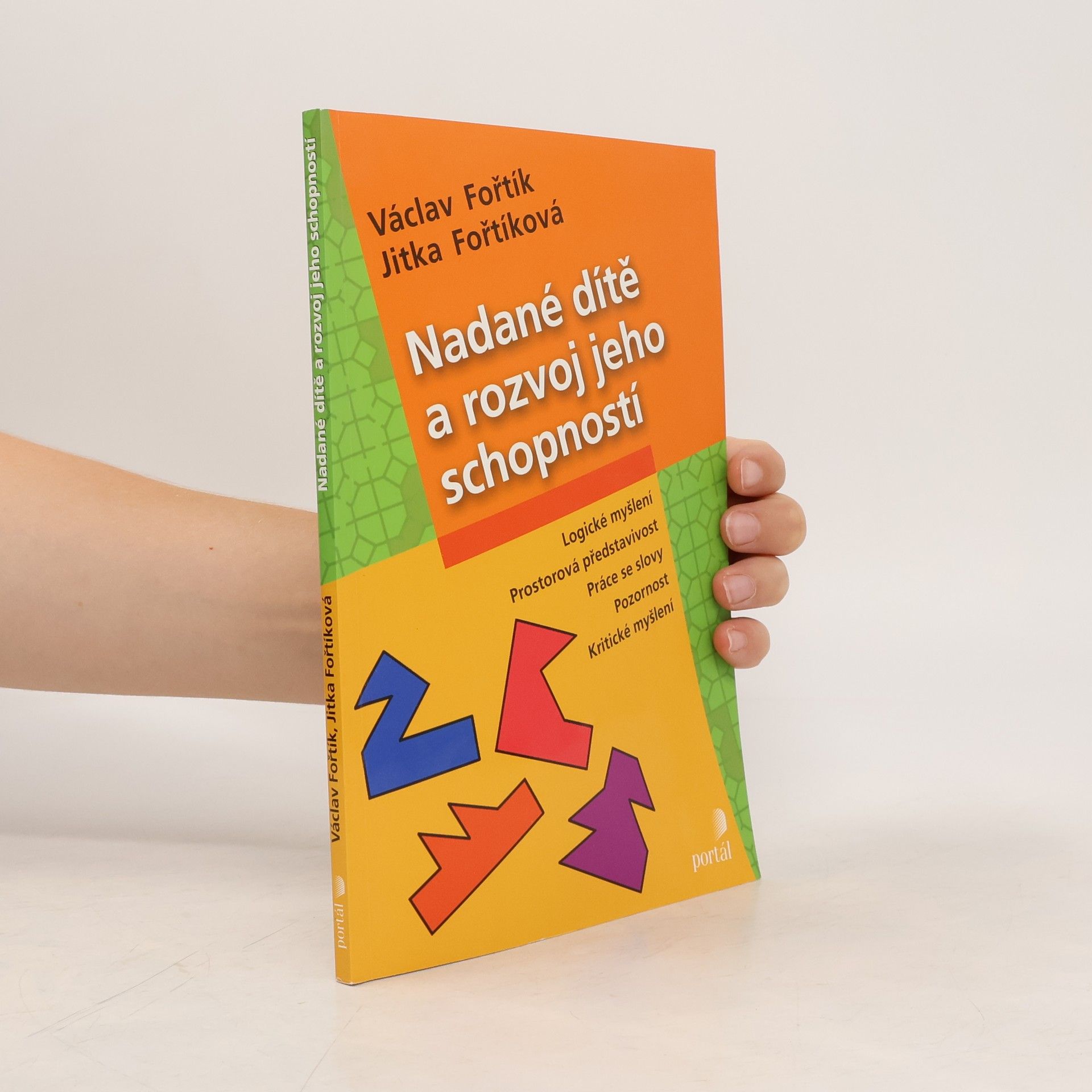 Václav Fořtík Nadané dítě a rozvoj jeho schopností