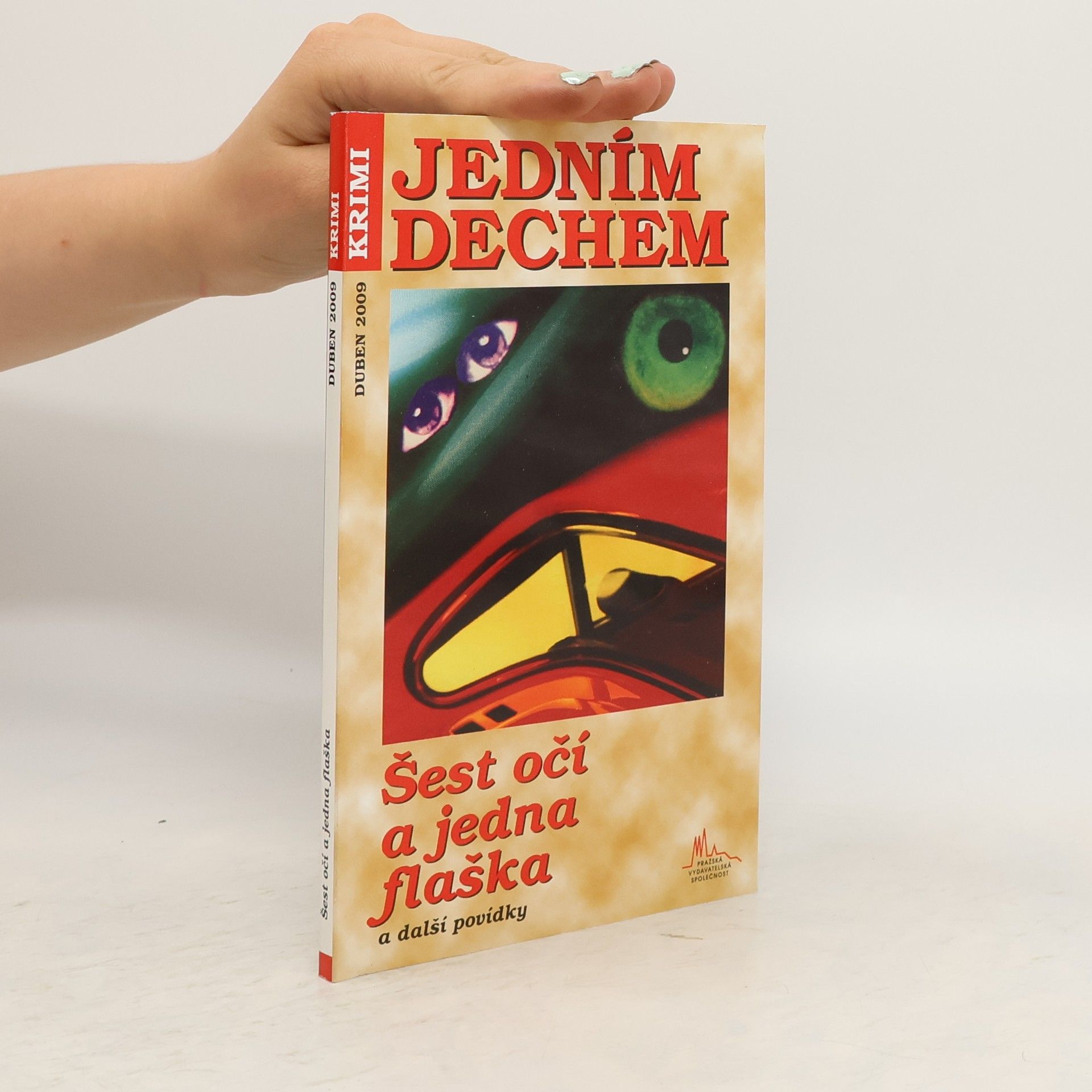 Roman Cílek Šest očí a jedna flaška a další povídky