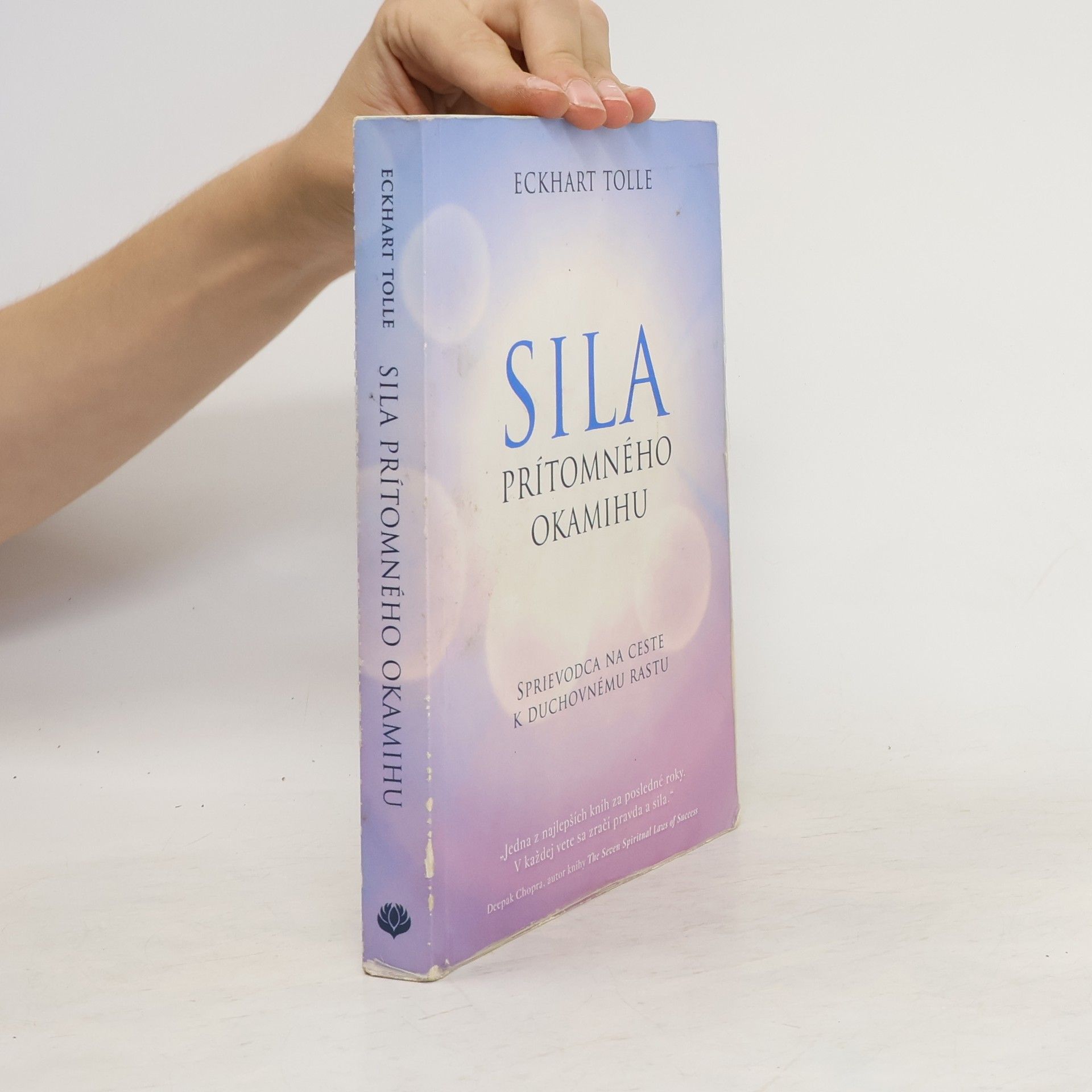 Eckhart Tolle Síla prítomného okamihu