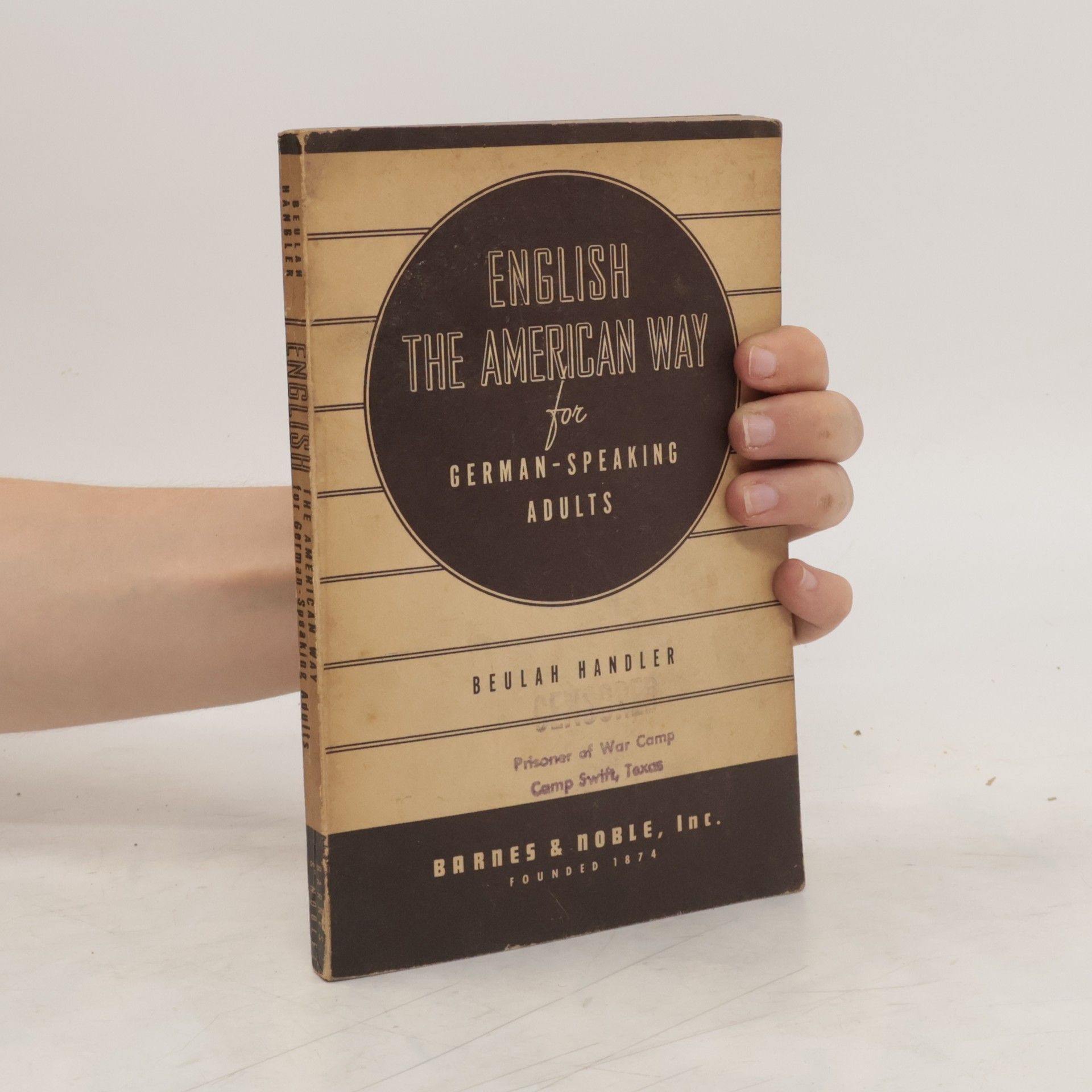 Beulah Handler English the American Way for German-speaking Adults
