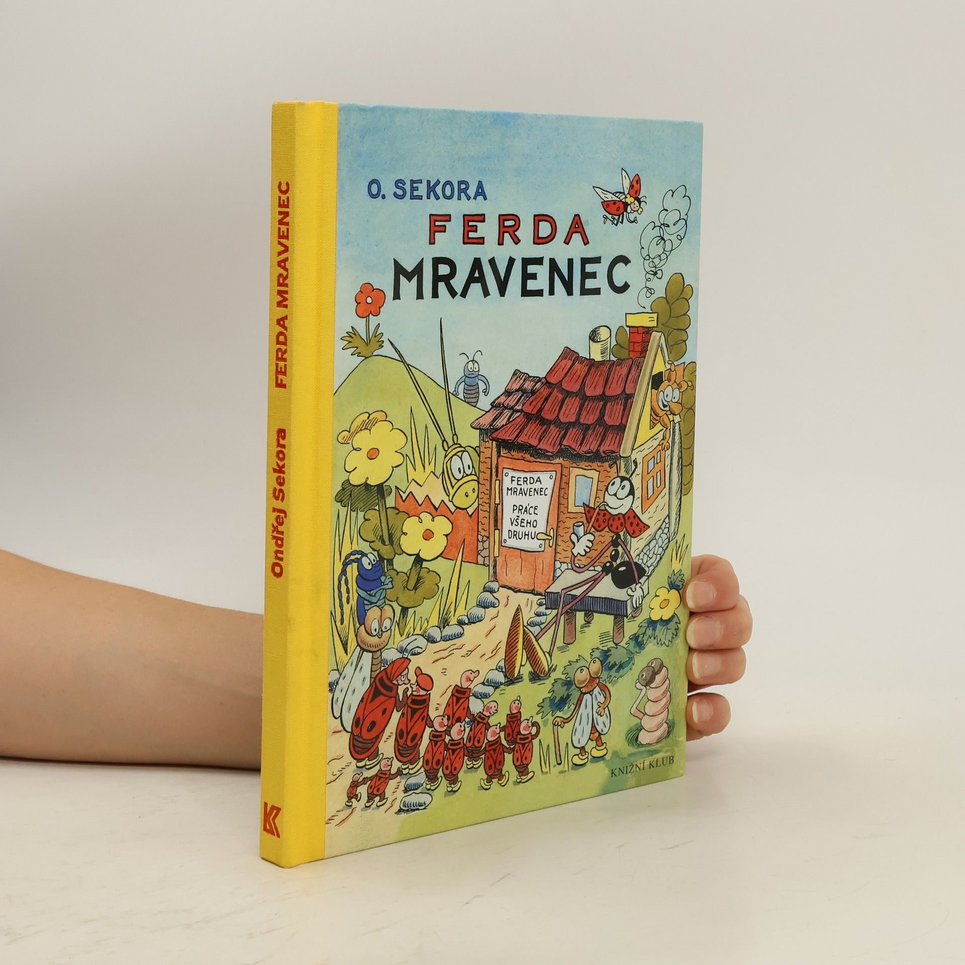 Ondřej Sekora Ferda Mravenec