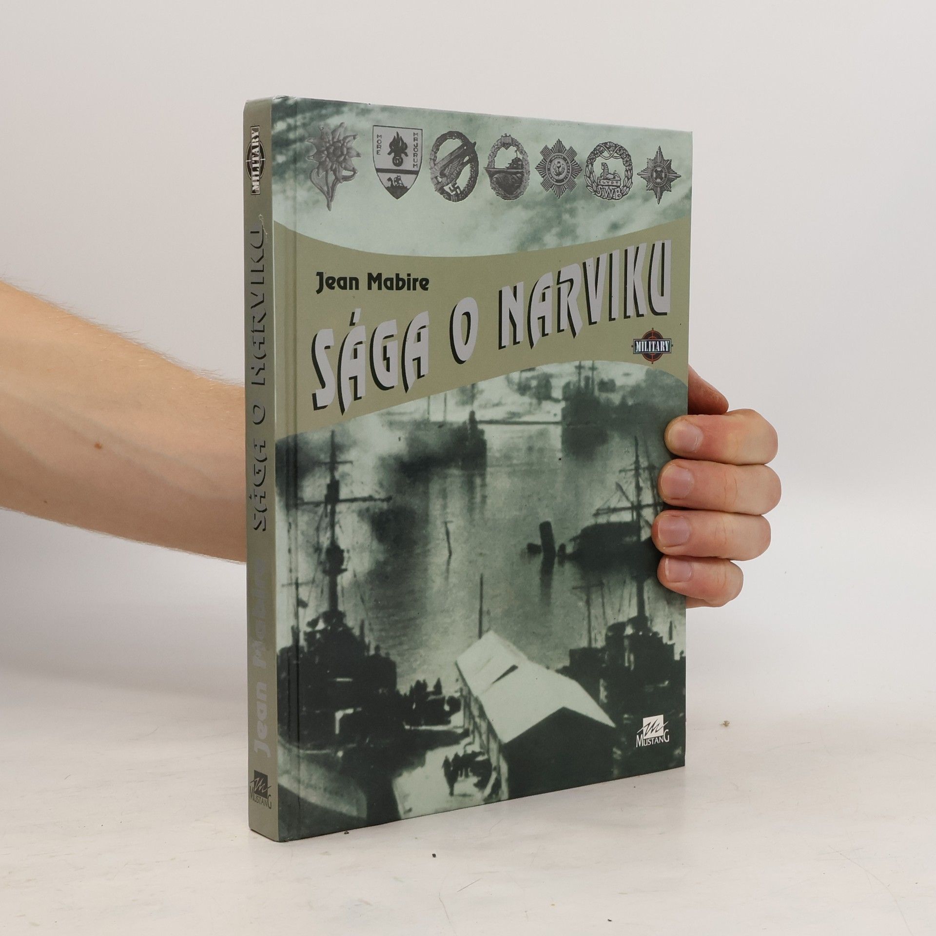 Jean Mabire Sága o Narviku