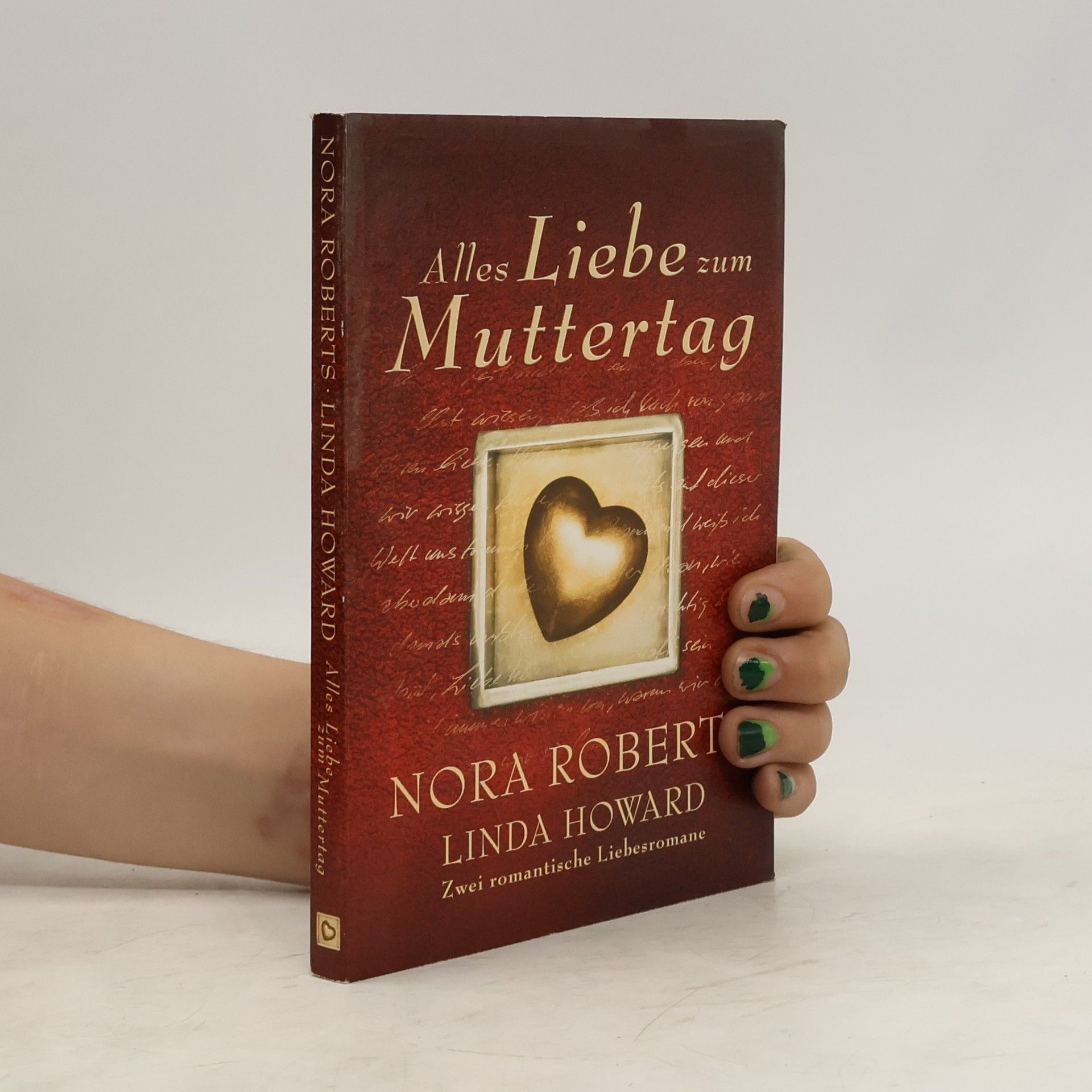 Nora Roberts Alles Liebe zum Muttertag