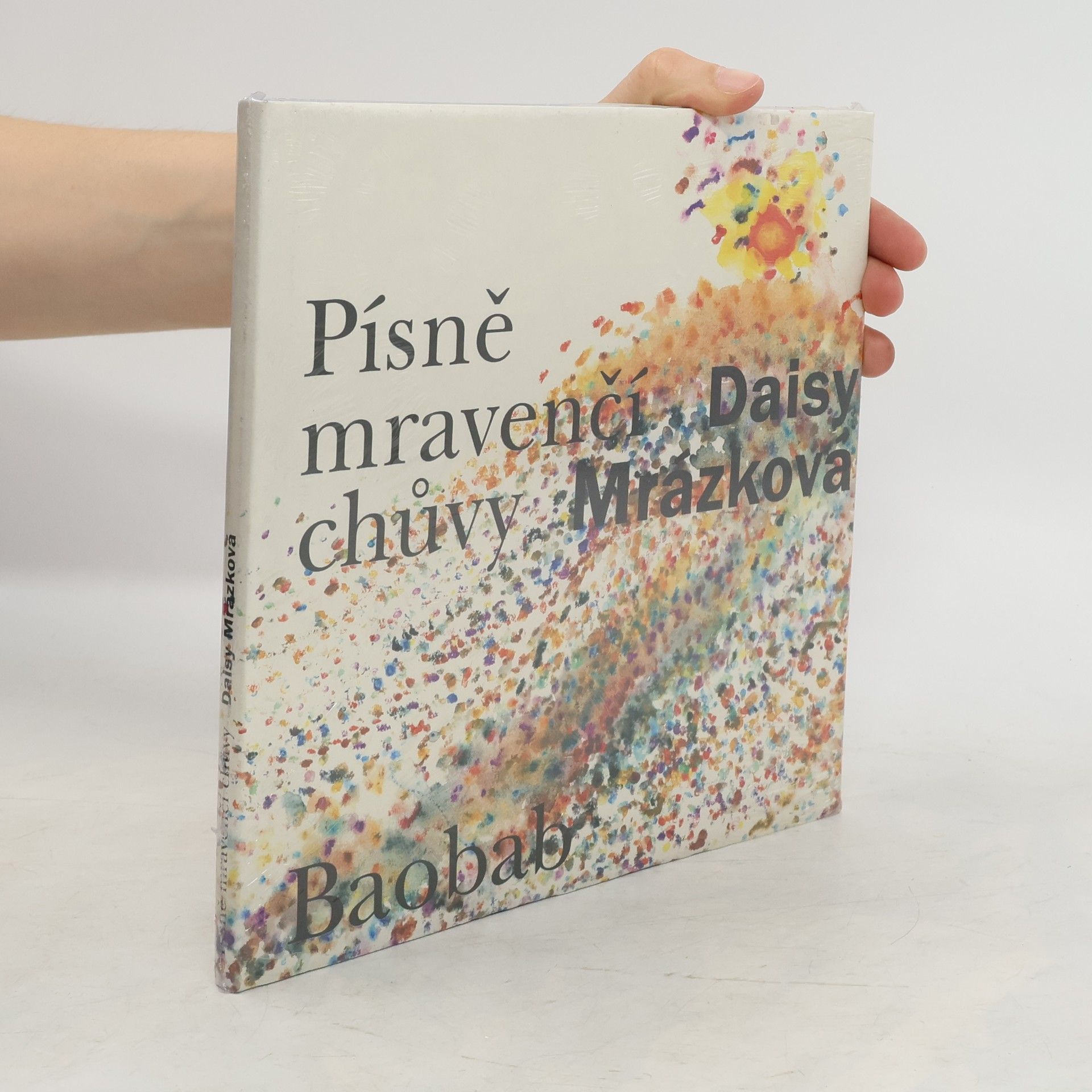 Daisy Mrázková Písně mravenčí chůvy