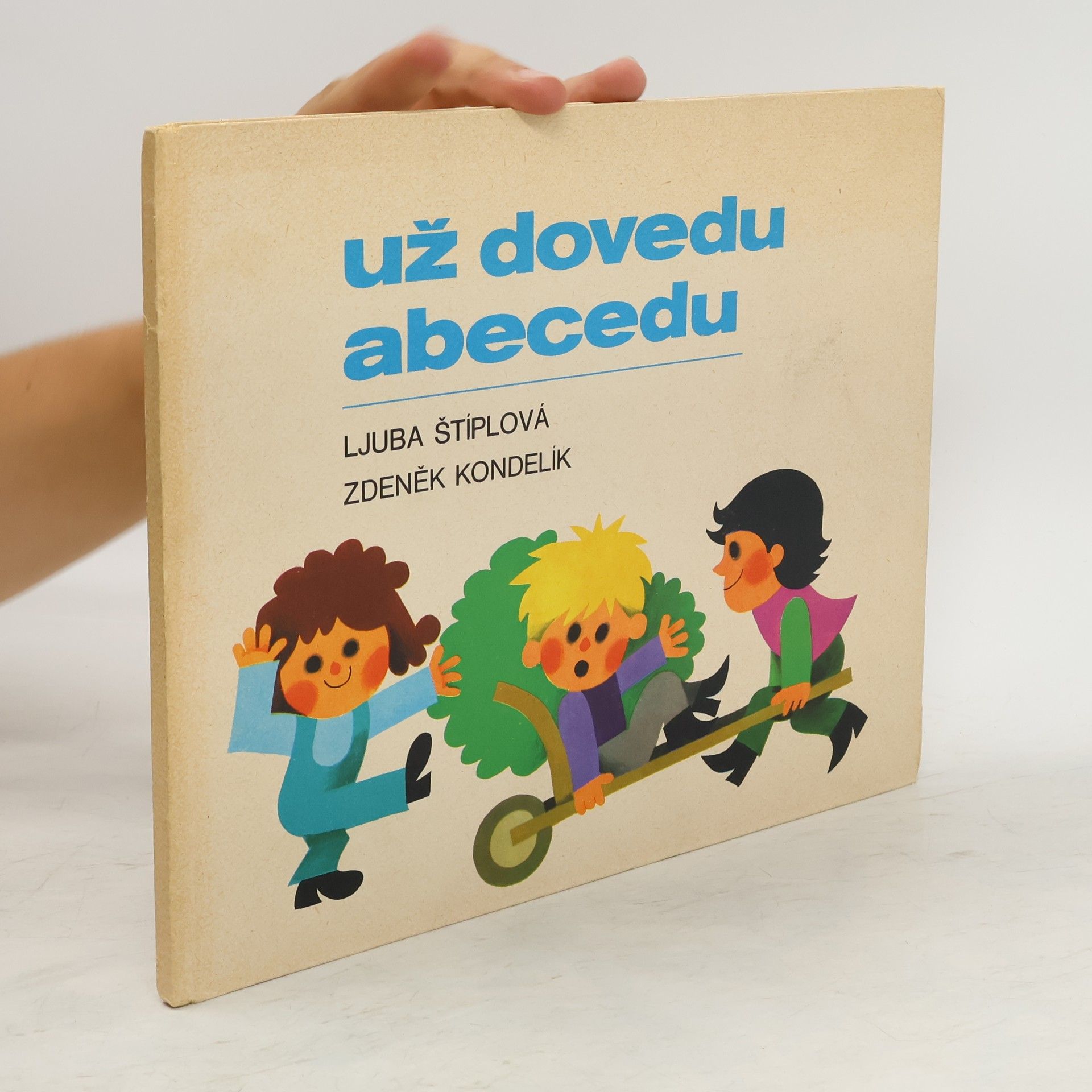 Ljuba Štíplová Už dovedu abecedu