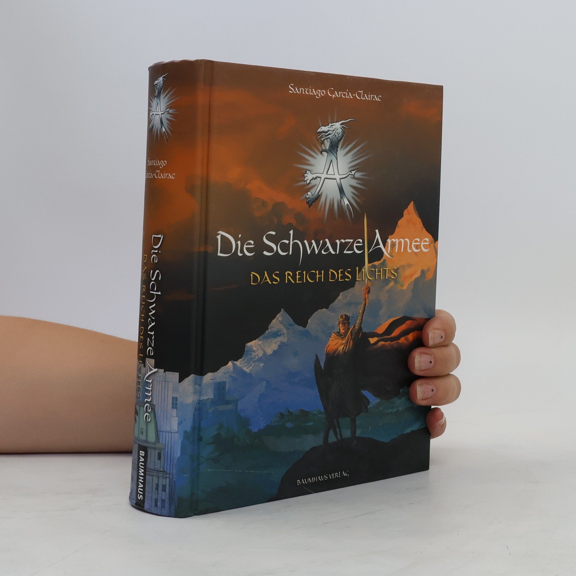 Santiago García-Clairac Die Schwarze Armee - Das Reich des Lichts